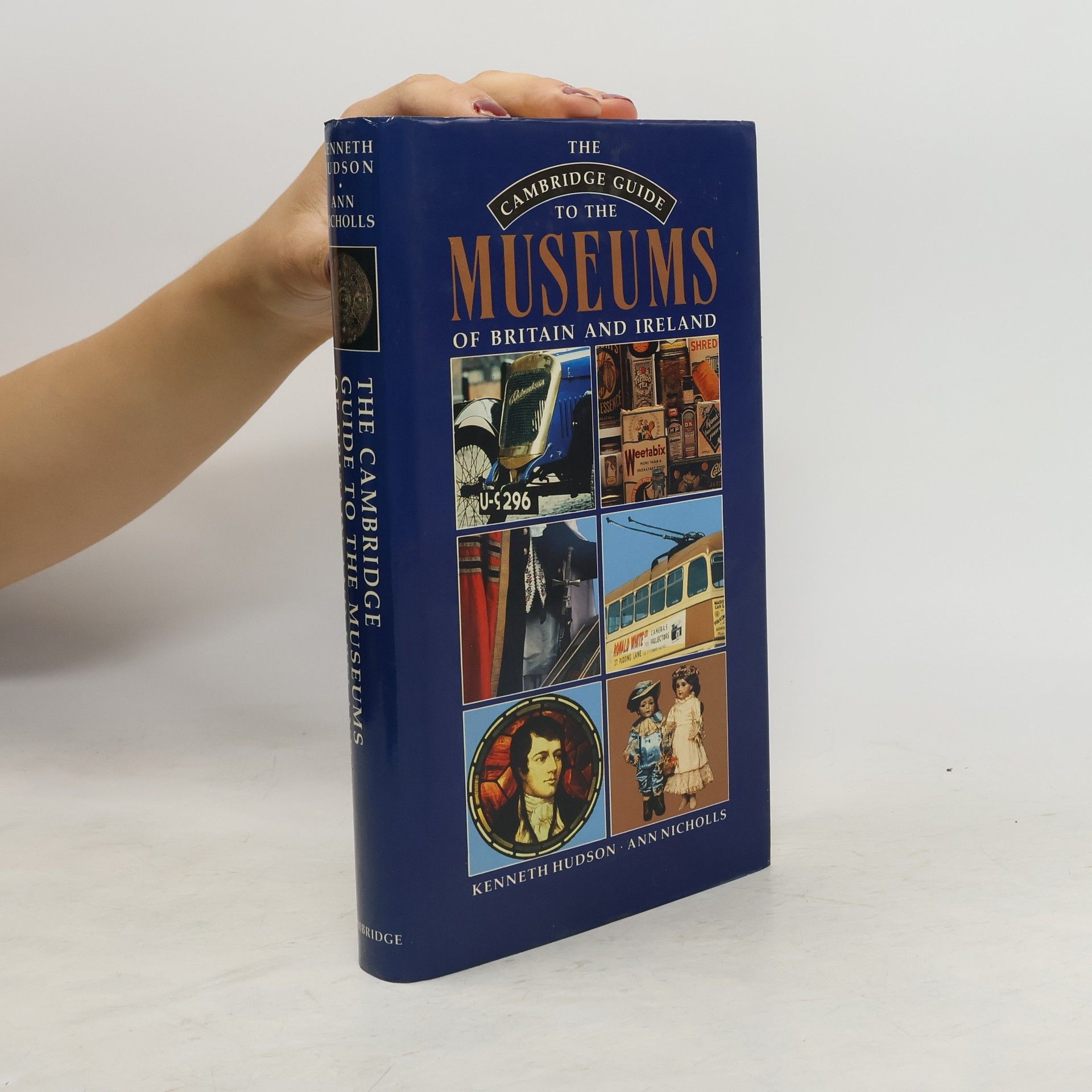 Kenneth Hudson The Cambridge Guide to the Museums of Britain and Ireland