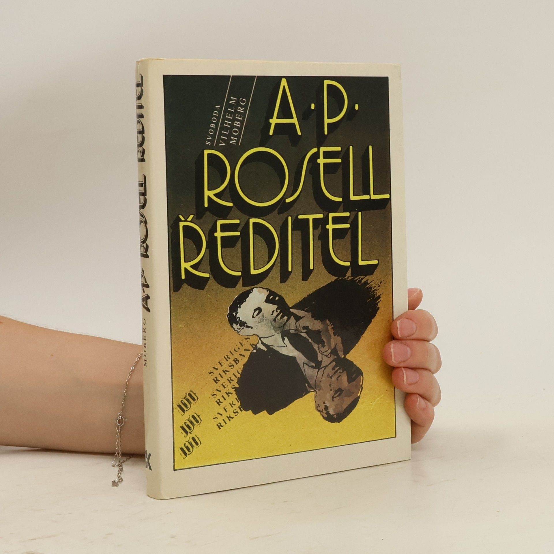 Vilhelm Moberg A. P. Rosell, ředitel