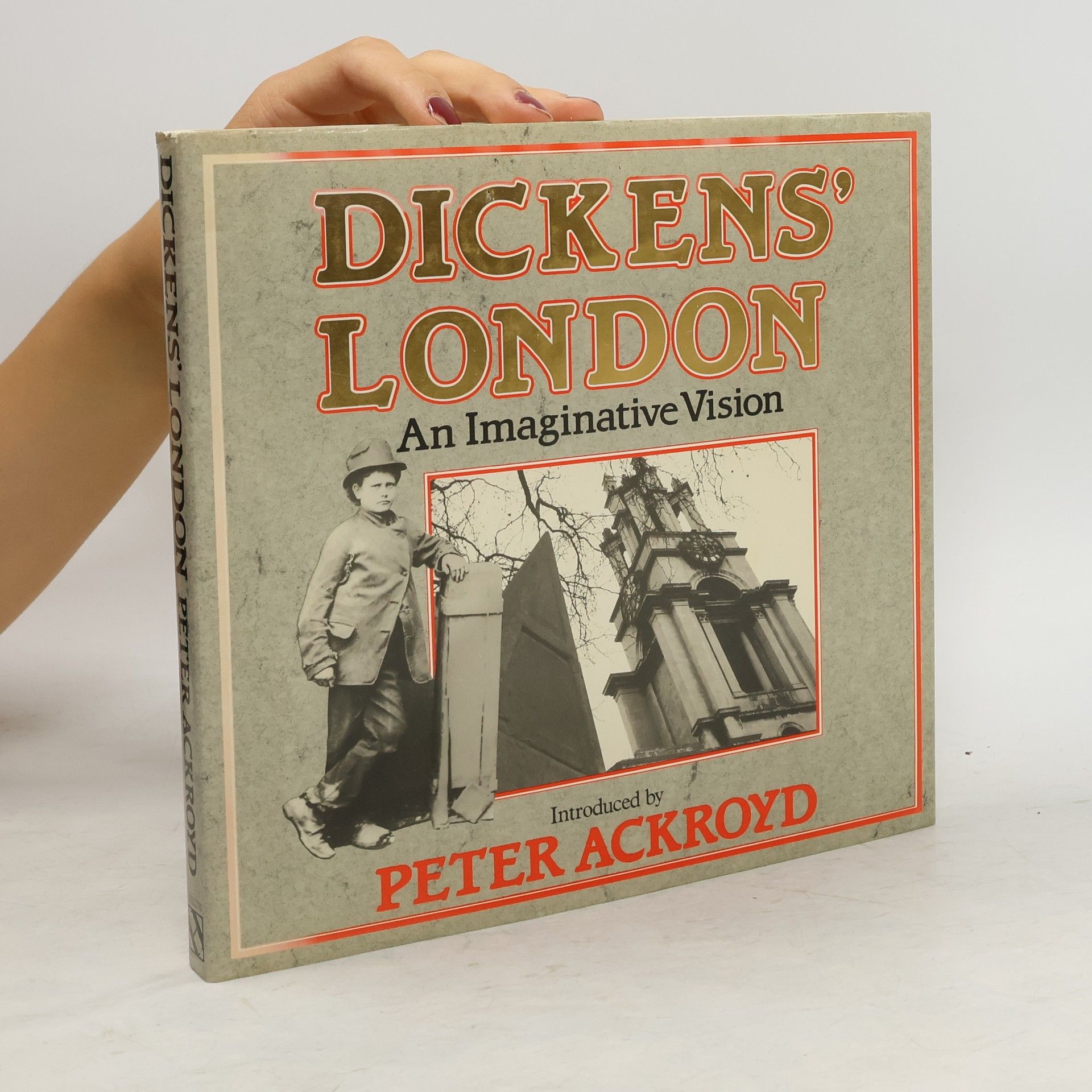Peter Ackroyd Dickens' London