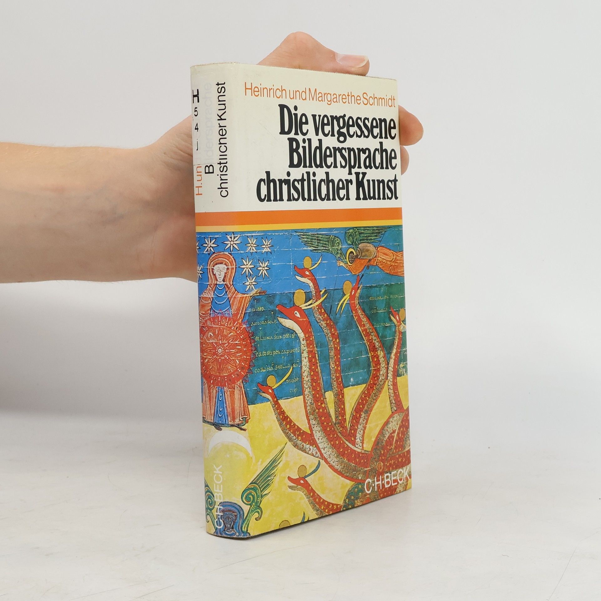 Heinrich Schmidt Die vergessene Bildersprache christlicher Kunst