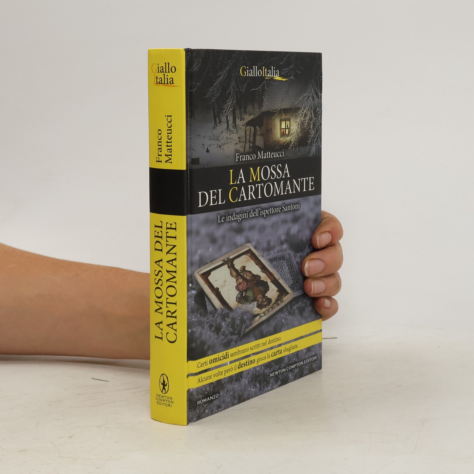 Franco Matteucci La mossa del cartomante. Le indagini dell'ispettore Santoni