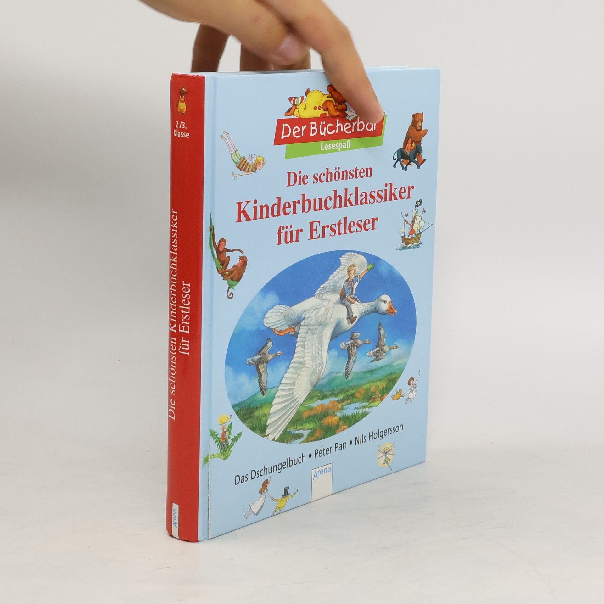 Rudyard Kipling Die schōnsten Kinderbuchklassiker fūr Erstleser - Das Dschungelbuch. Peter Pan. Nils Holgersson