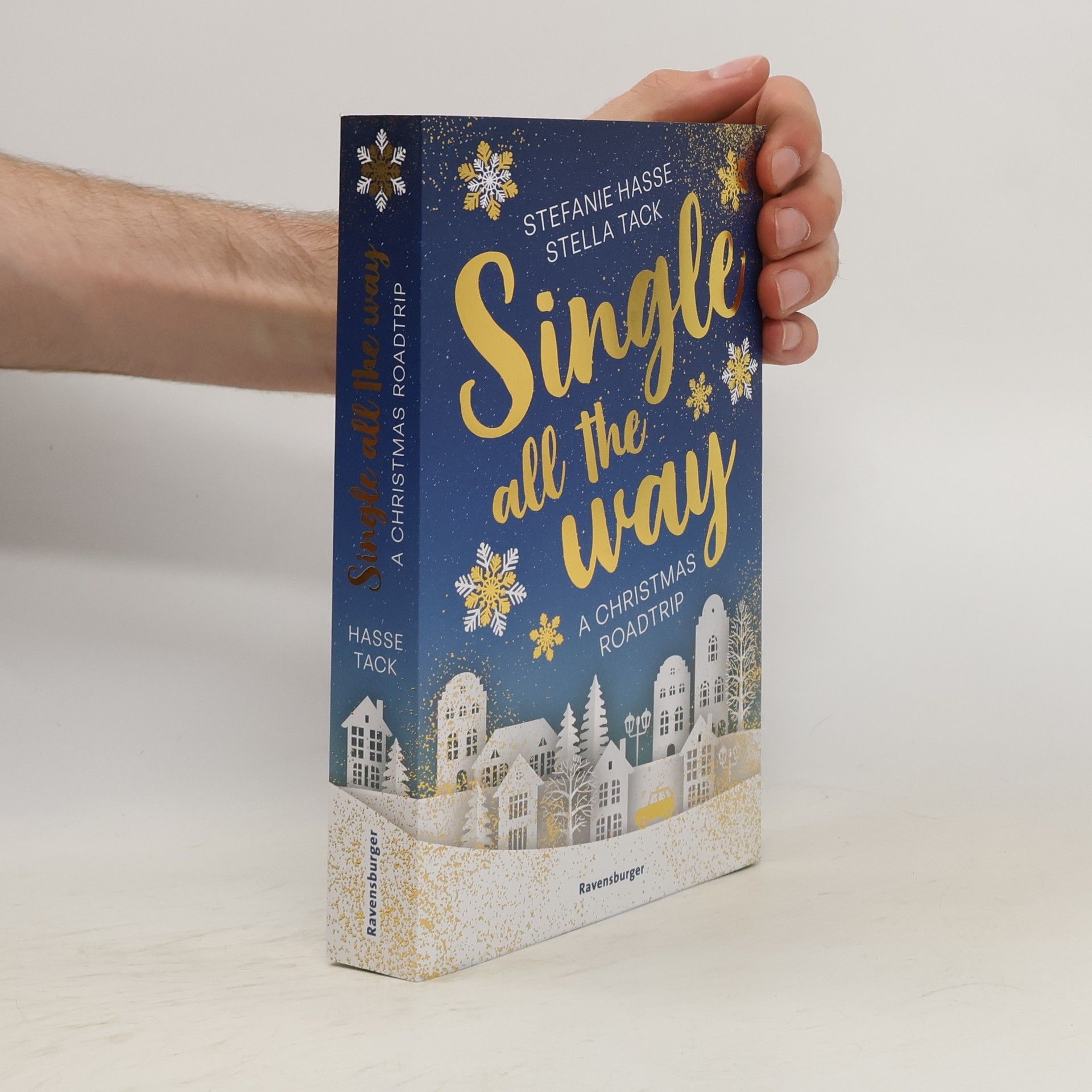 Stefanie Hasse Single All the Way. A Christmas Roadtrip