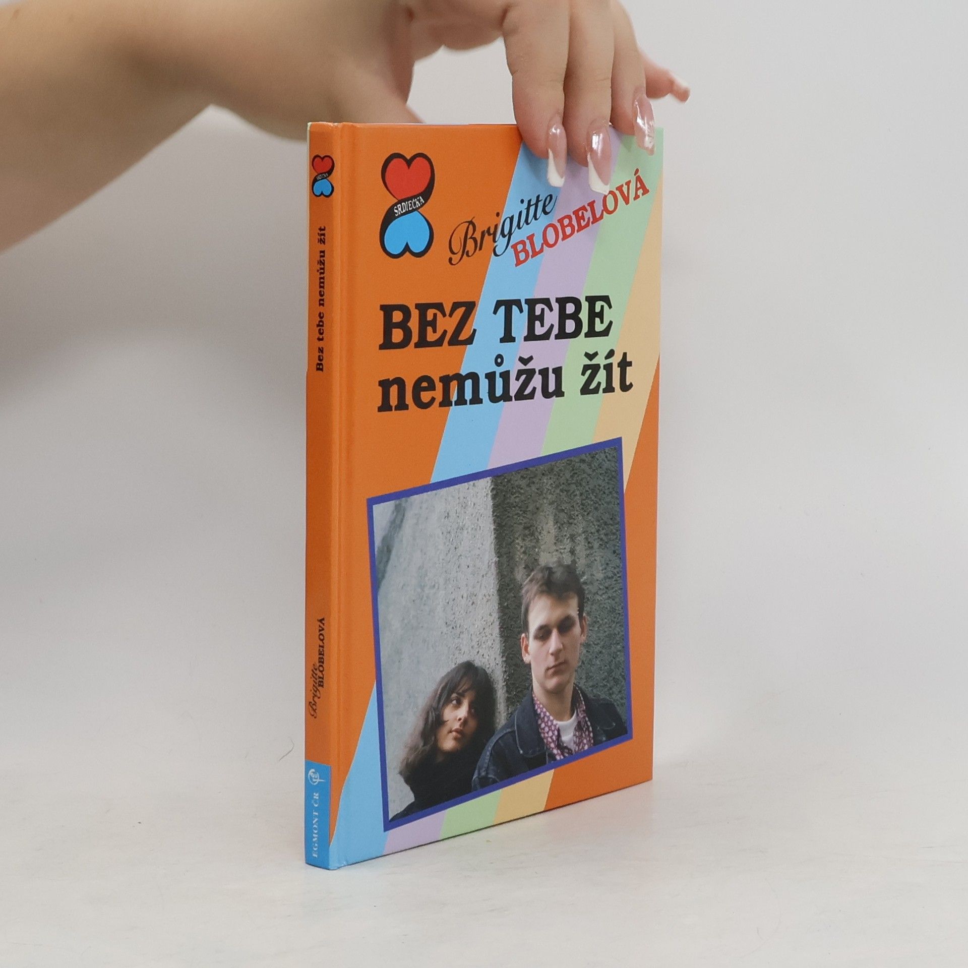 Brigitte Blobel Bez tebe nemůžu žít