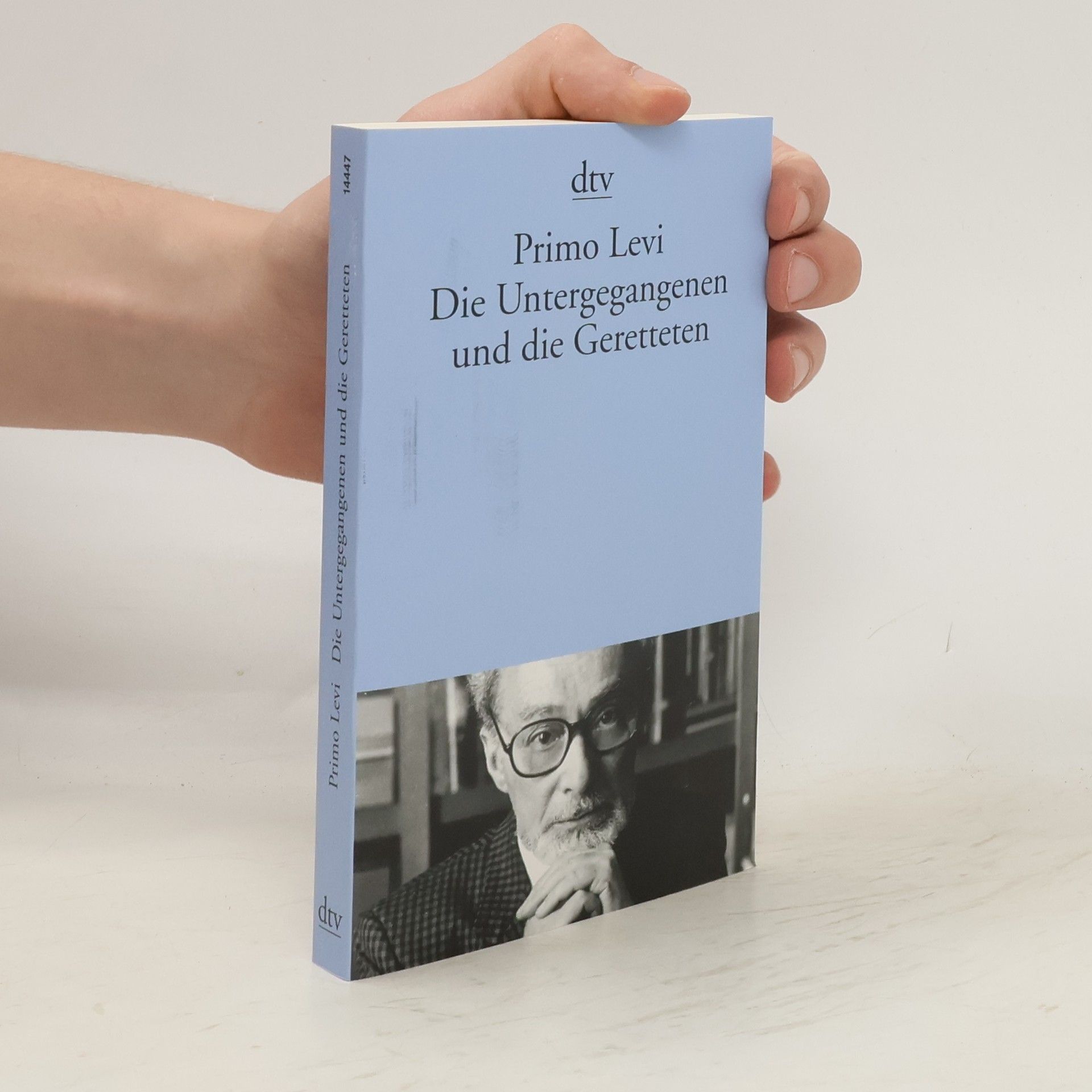 Primo Levi Die Untergegangenen und die Geretteten