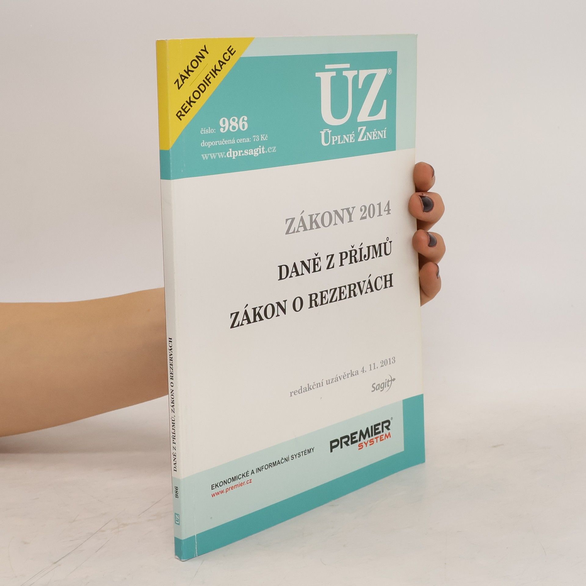 Autores varios Zákony 2014. Daně z příjmů. Zákon o rezervách