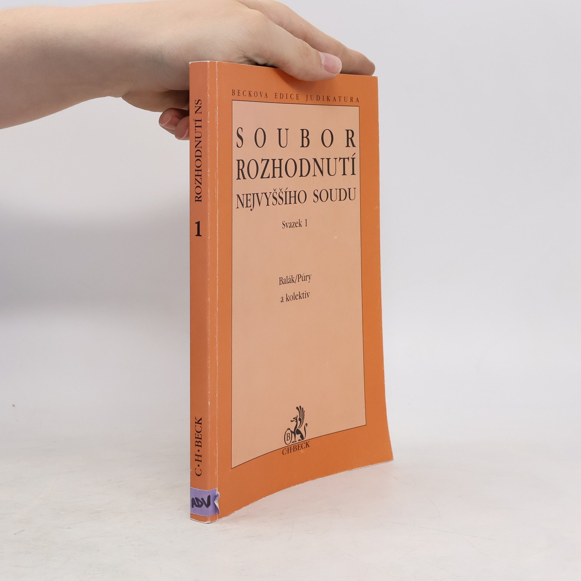František Balák Soubor rozhodnutí Nejvyššího soudu sv.1