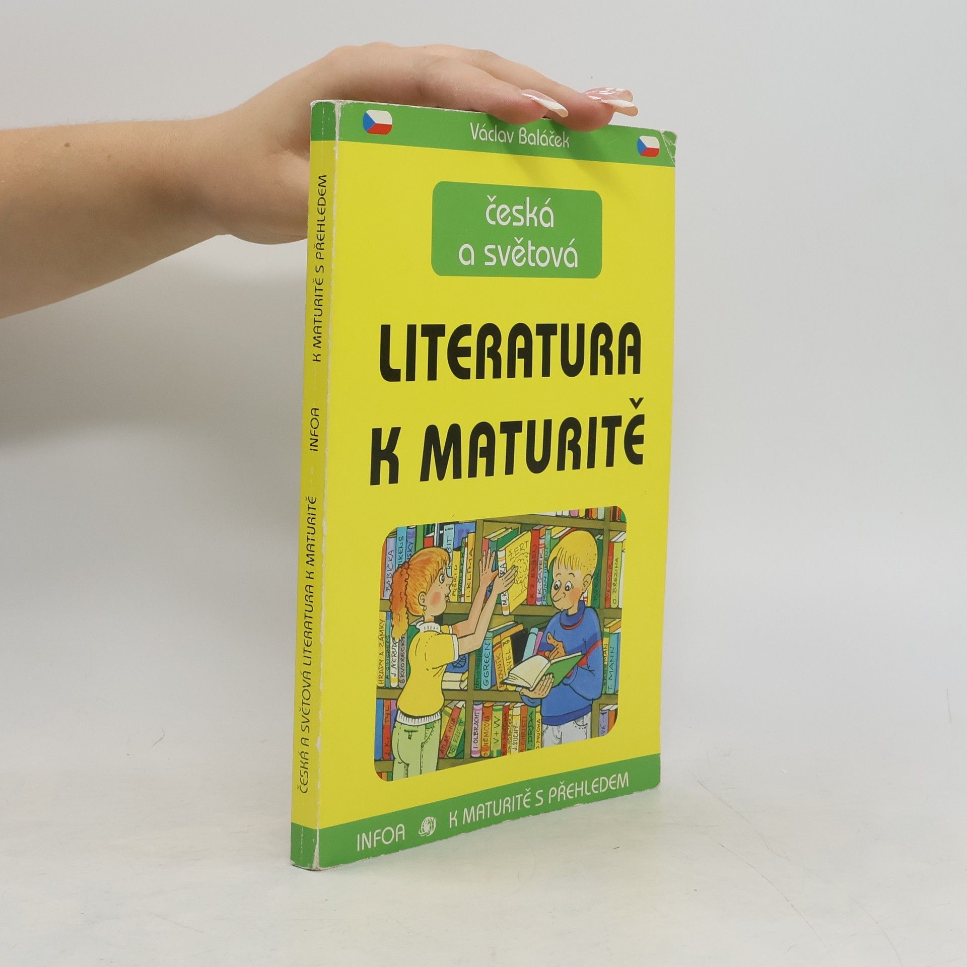 Václav Baláček Česká a světová literatura k maturitě