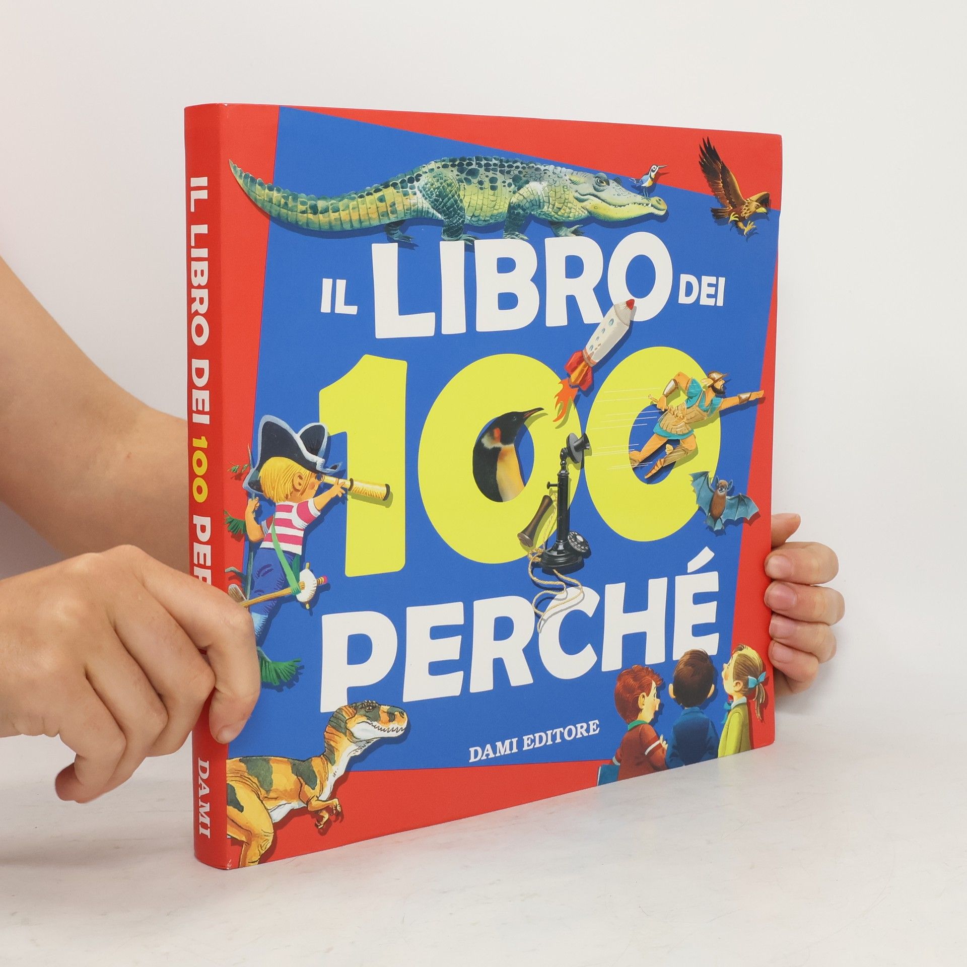 Collective Il libro dei 100 perché