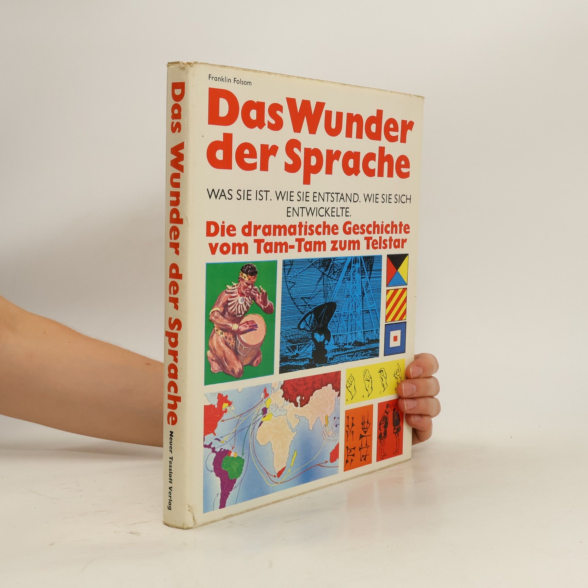 Franklin Folsom Das Wunder der Sprache