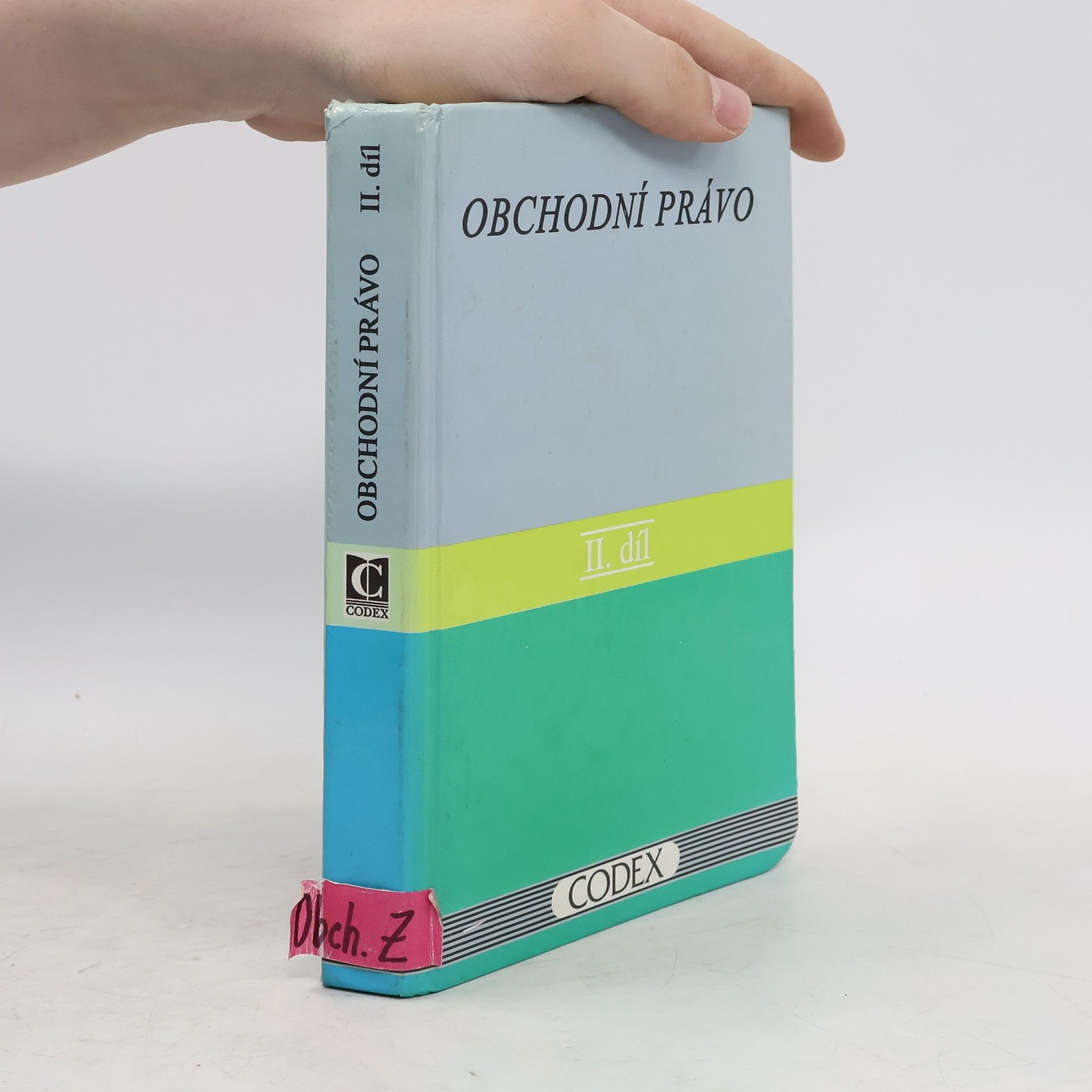 kolektiv Obchodní právo. Díl 1.