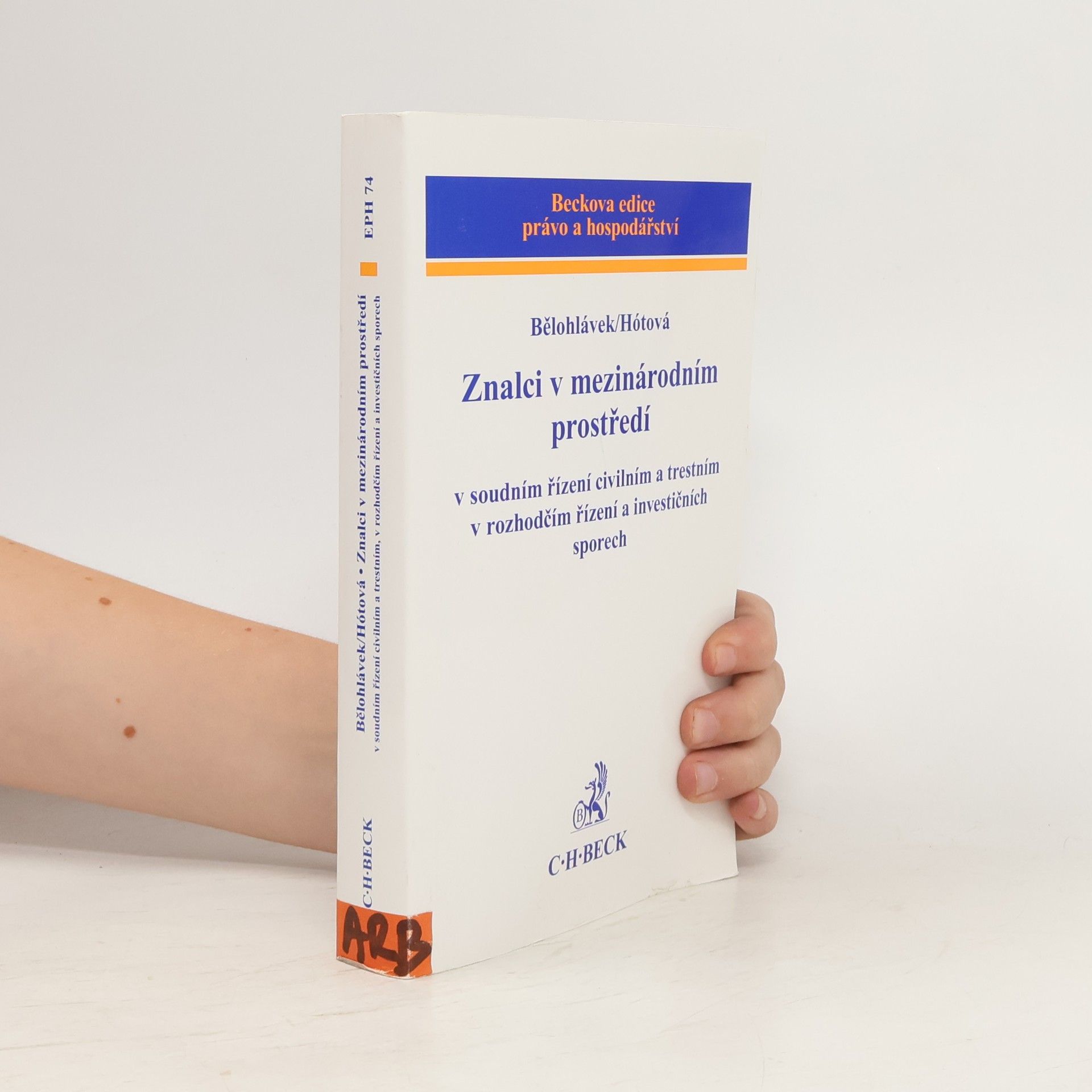 Alexander J. Bělohlávek Znalci v mezinárodním prostředí