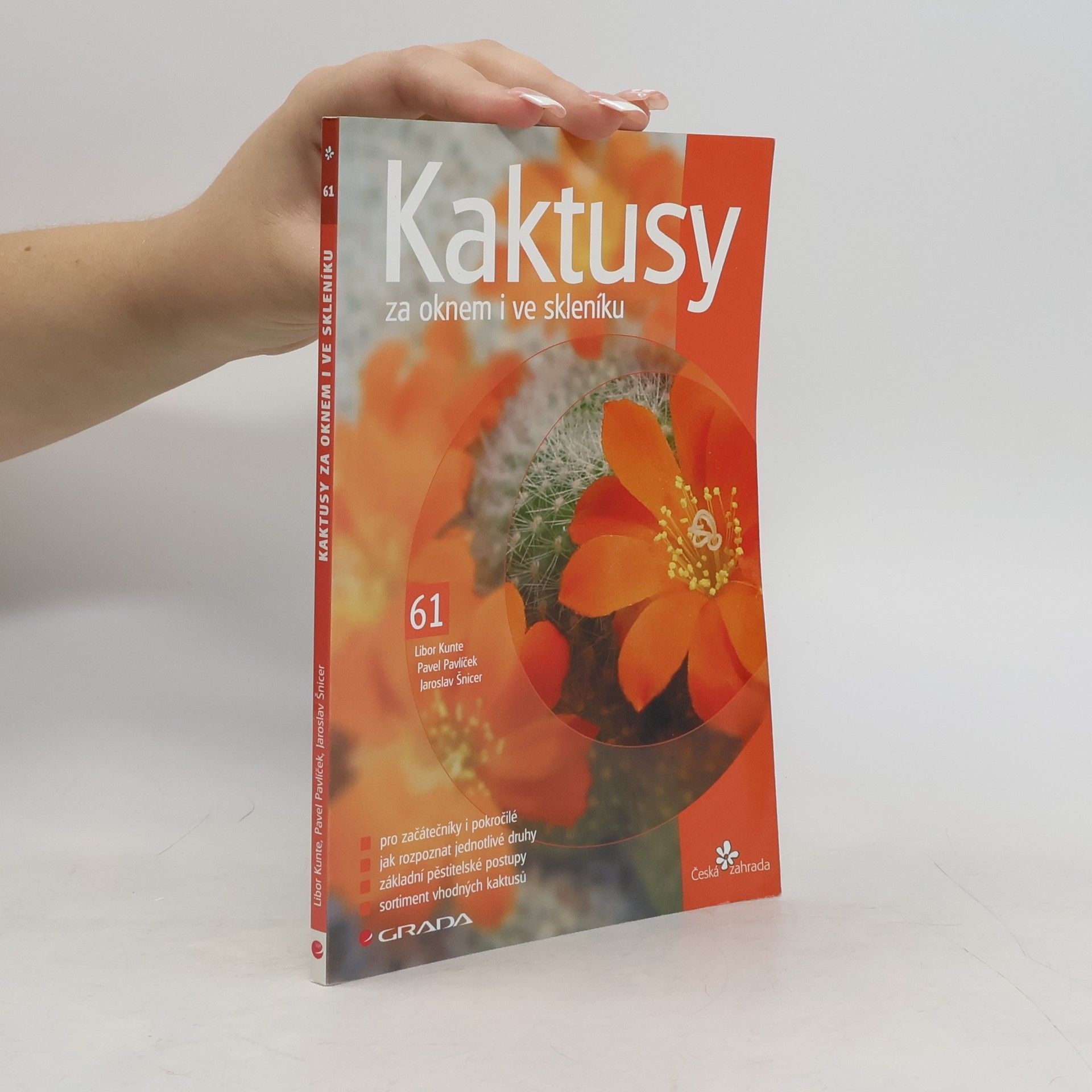 Libor Kunte Kaktusy za oknem i ve skleníku