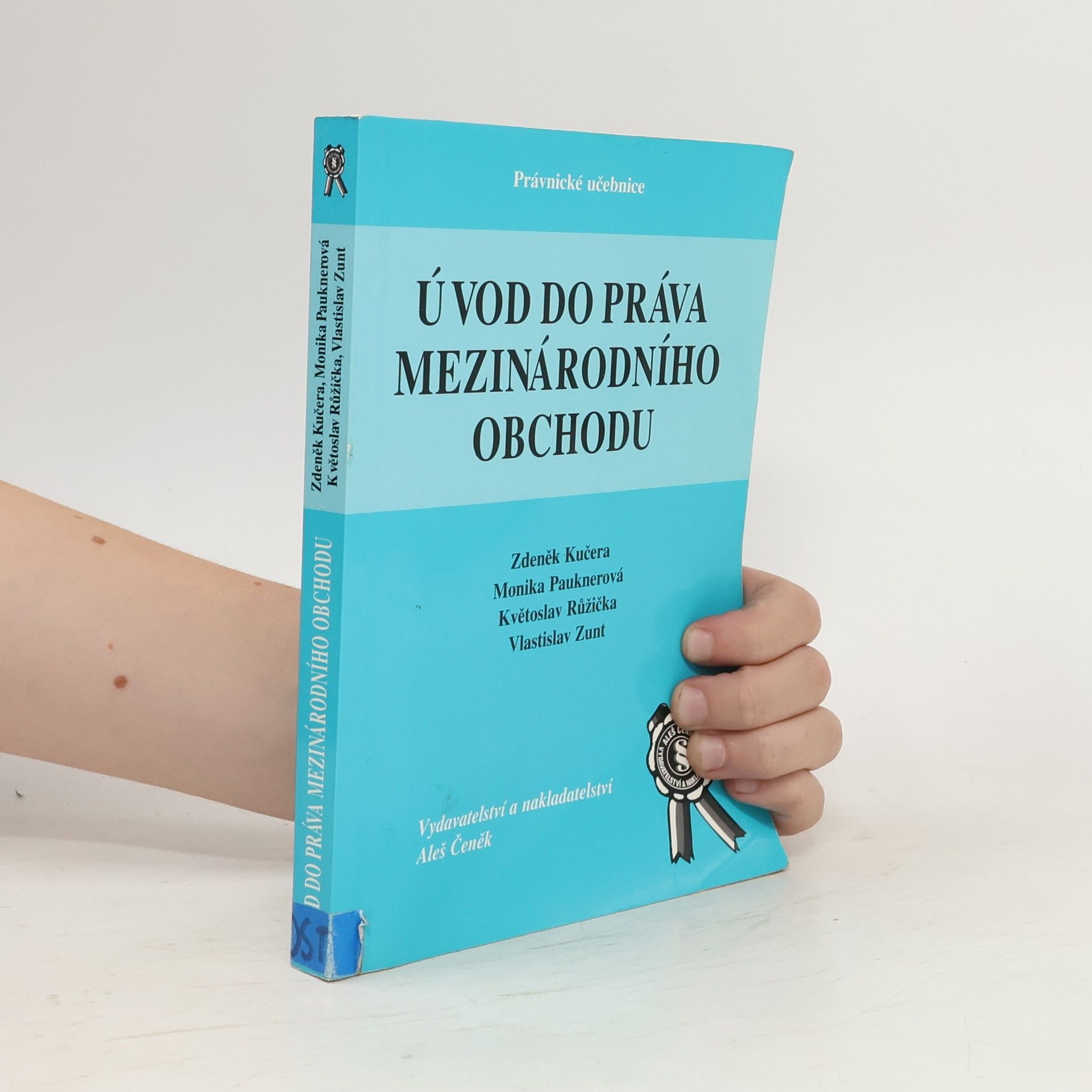 Monika Pauknerová Úvod do práva mezinárodního obchodu