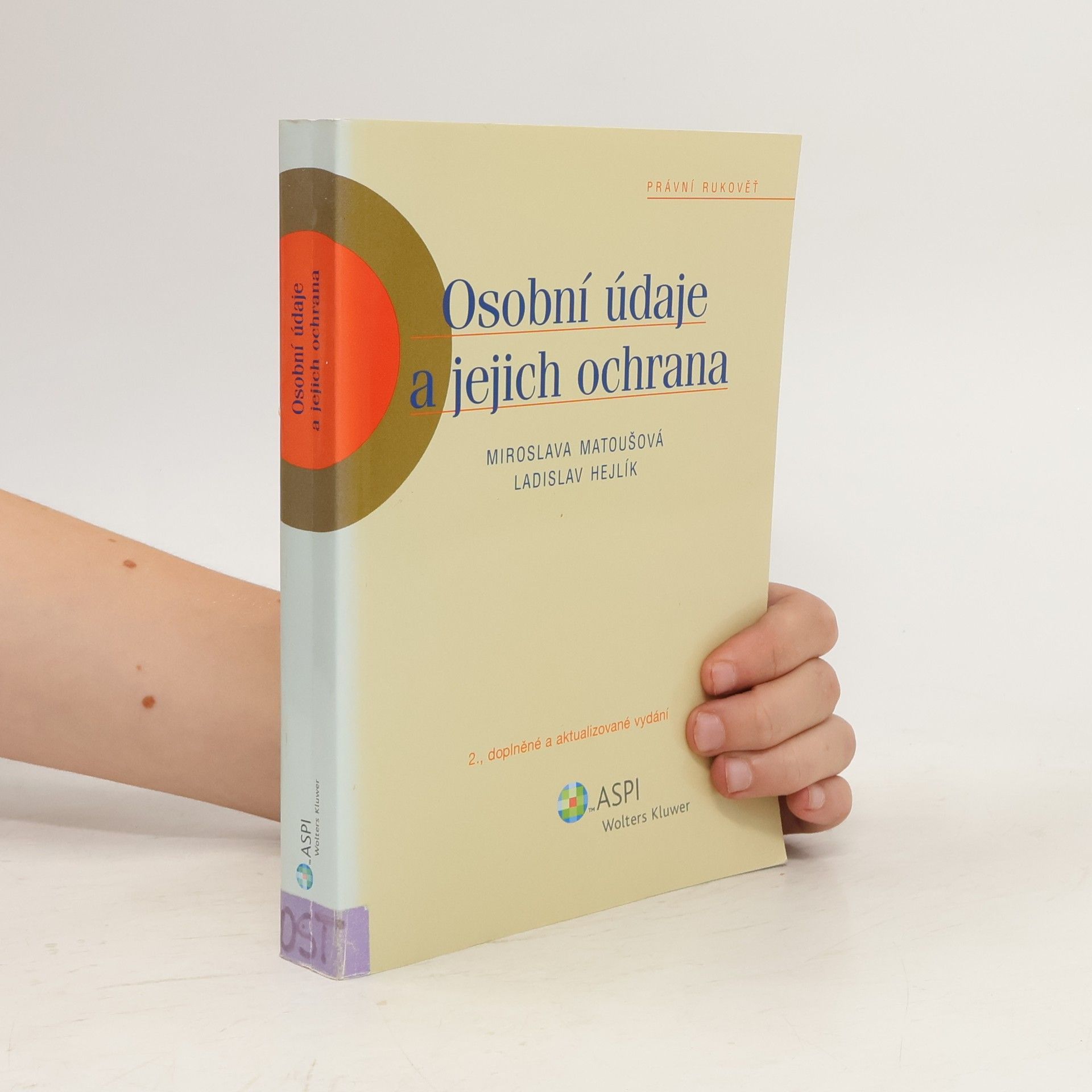 Miroslava Matoušová Osobní údaje a jejich ochrana