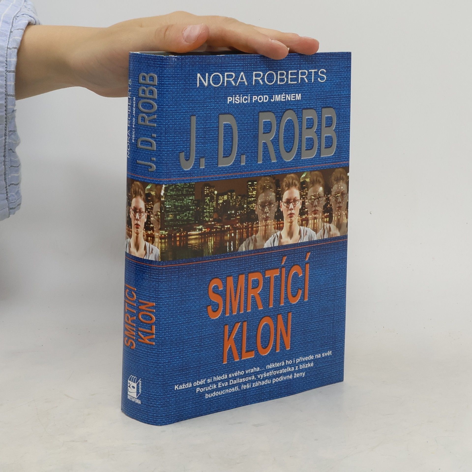 Nora Roberts Smrtící klon