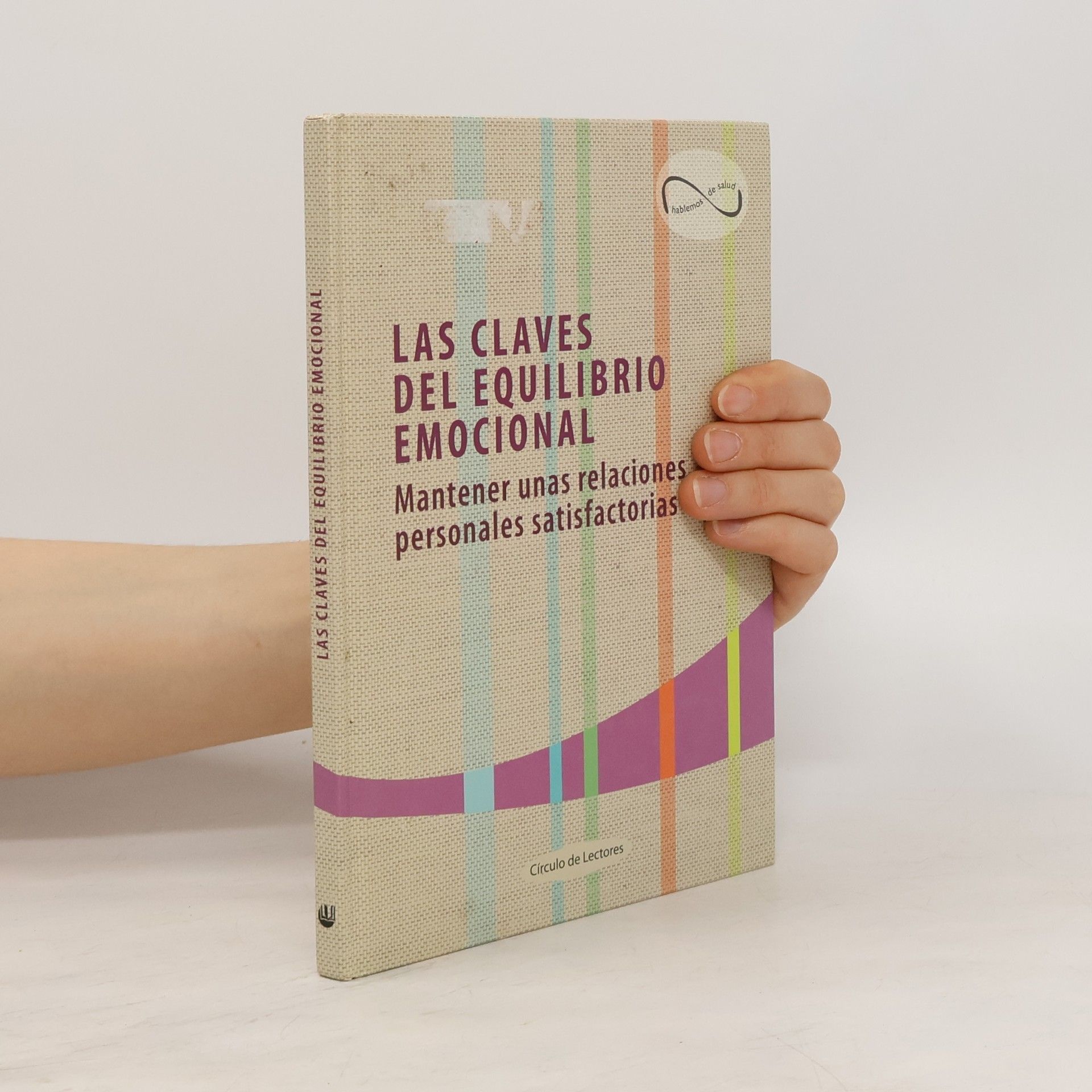 Autores varios Las Claves del equilibrio emocional