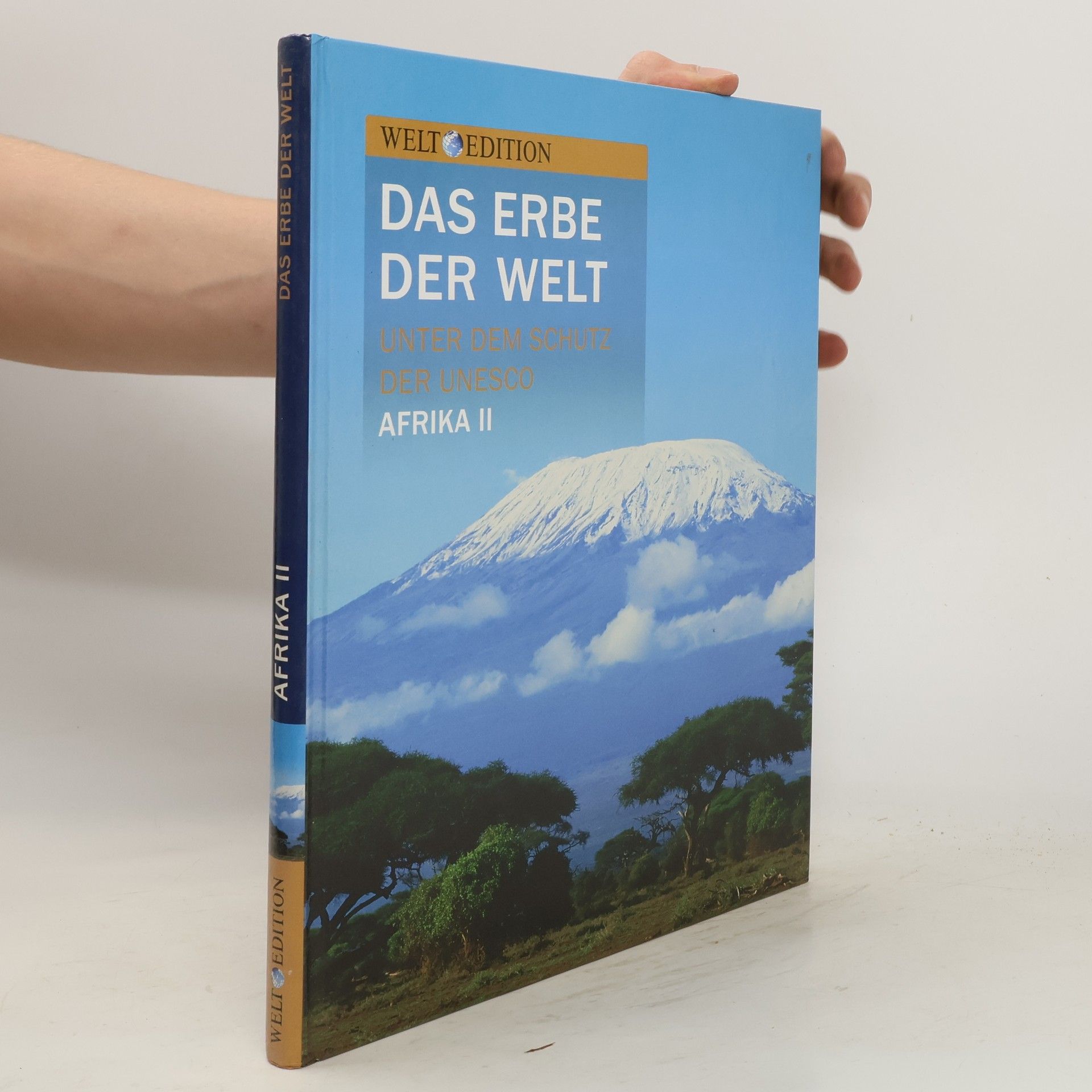 Autorenkollektiv Das Erbe der Welt. Afrika II