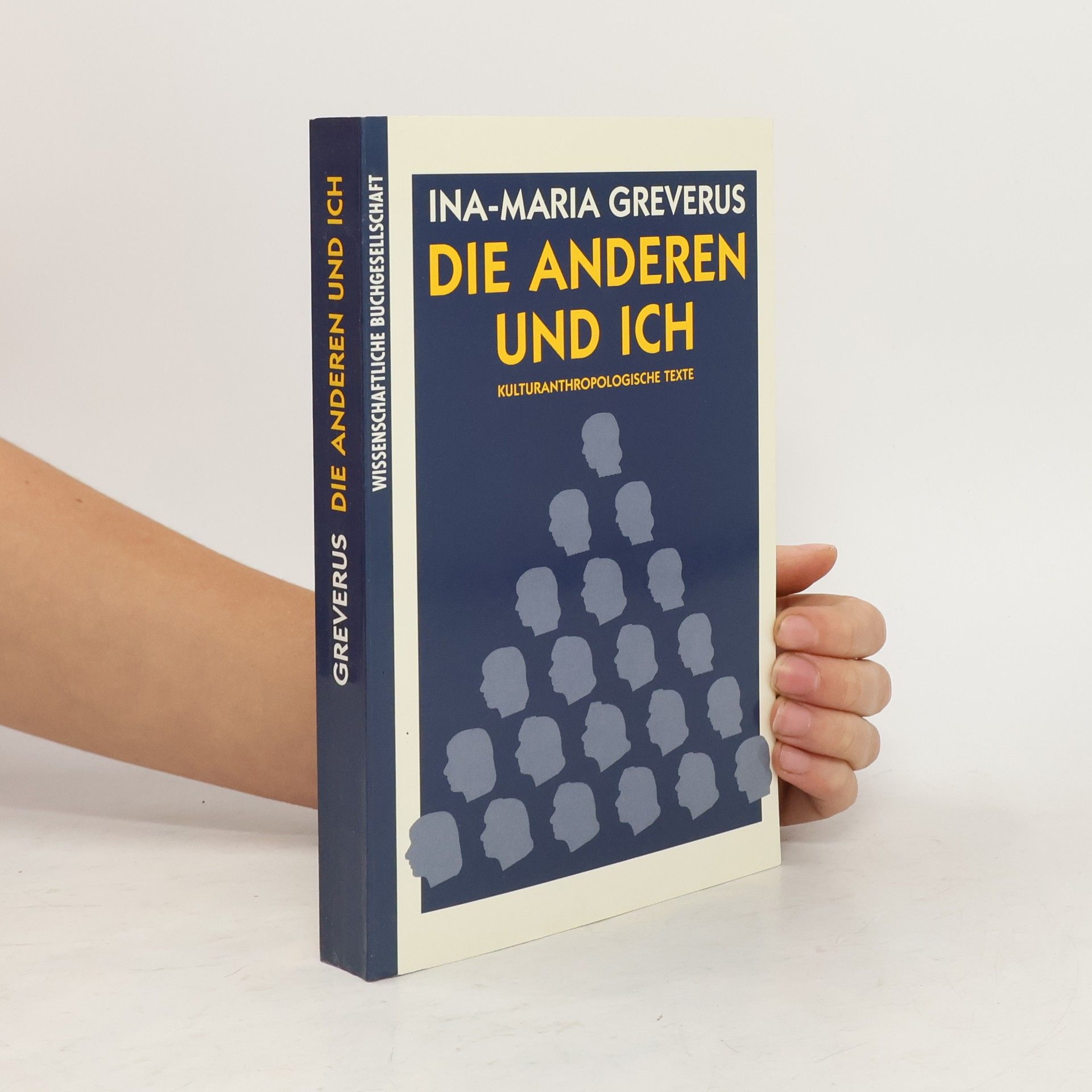 Ina Maria Greverus Die Anderen und Ich