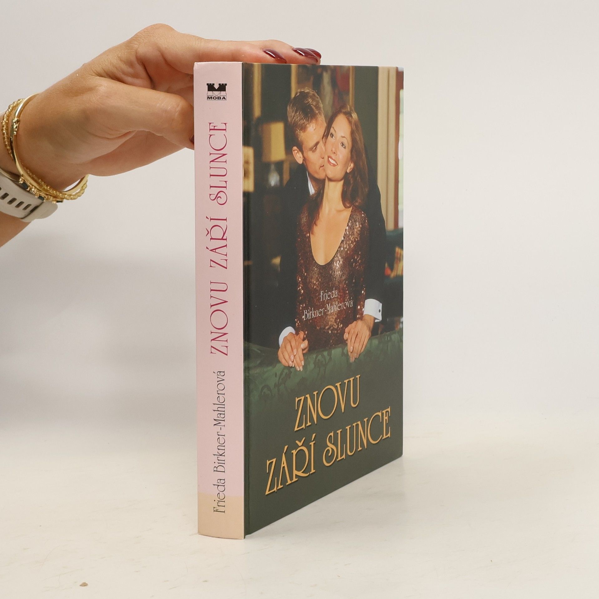 Frieda Birkner Mahler Znovu září slunce