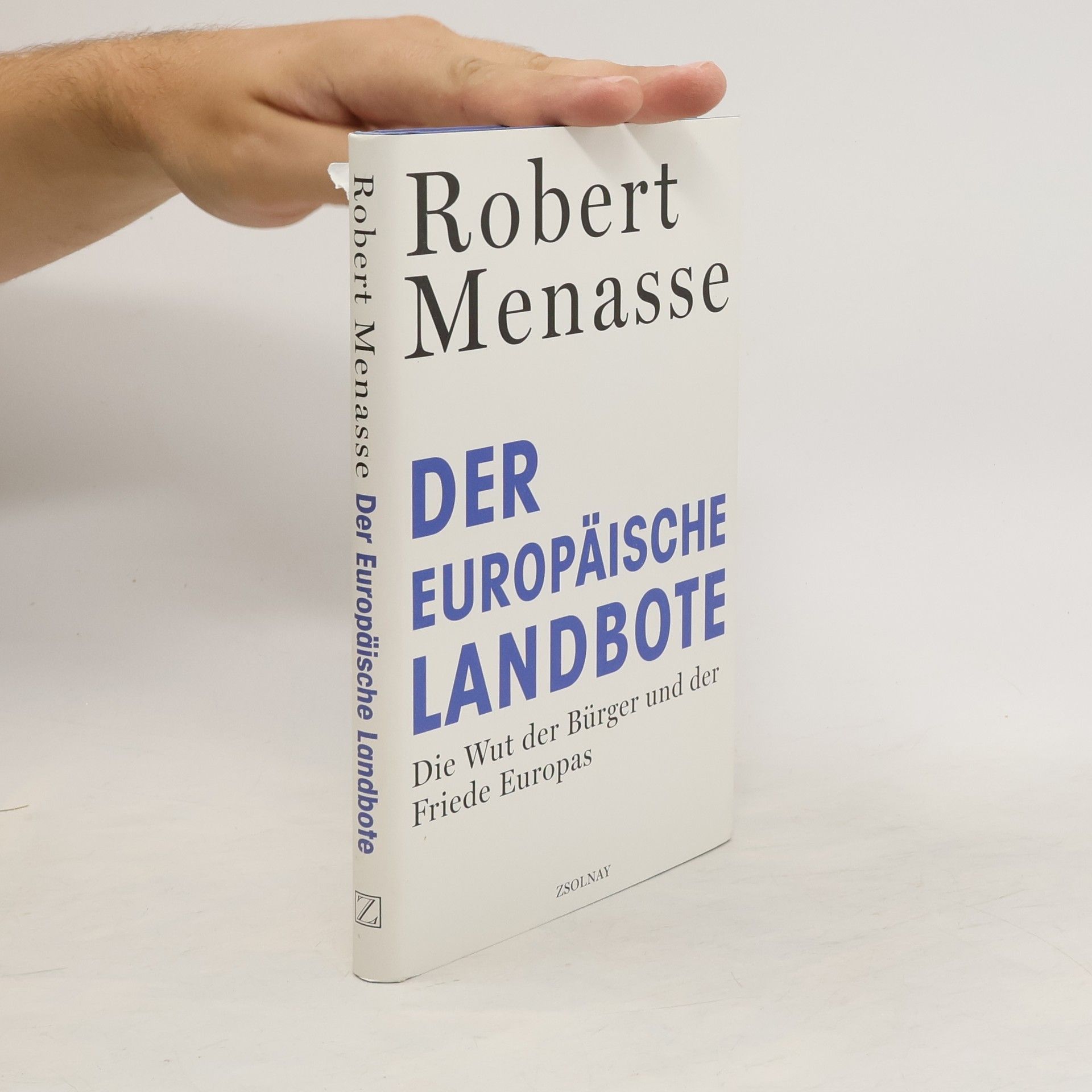 Robert Menasse Der Europäische Landbote