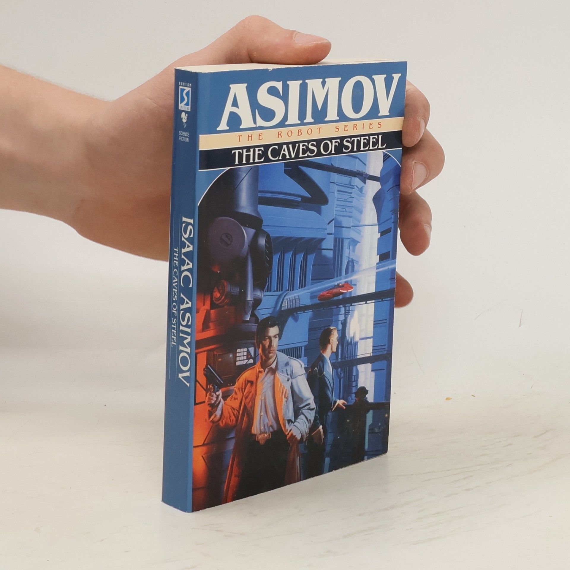 Isaac Asimov The Caves of Steel