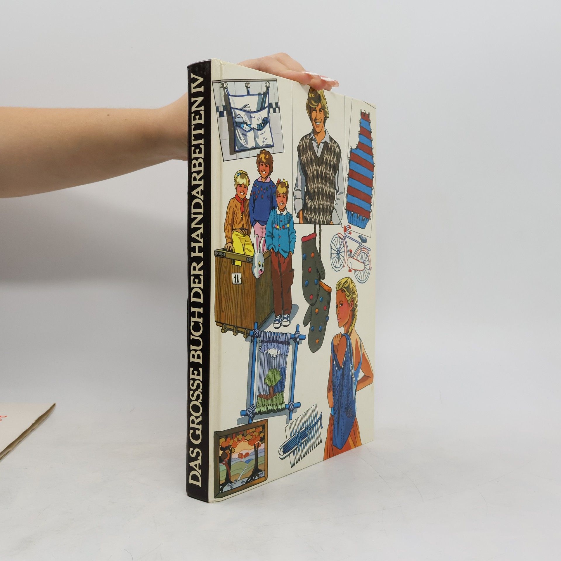 Autorenkollektiv Das große Buch der Handarbeiten IV