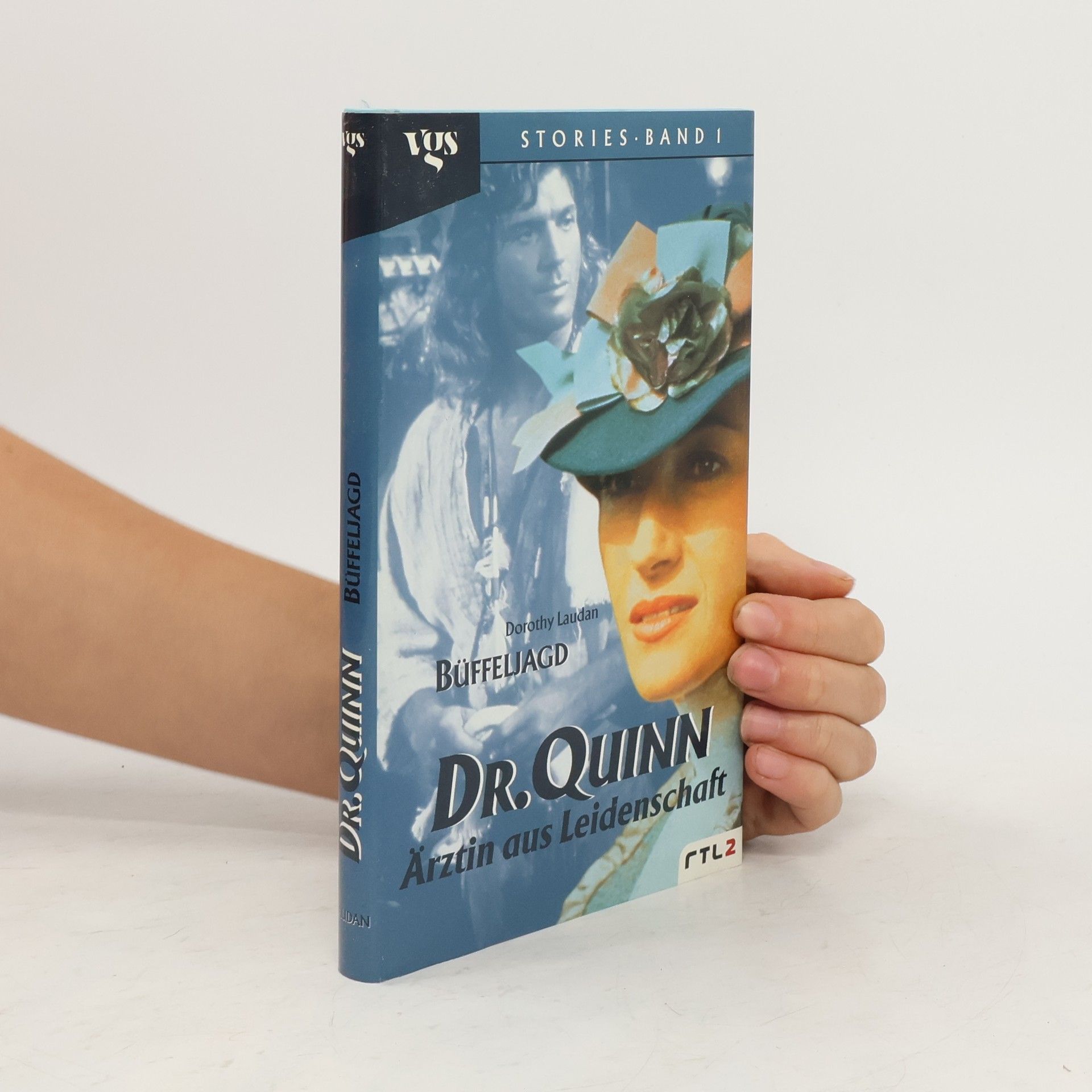 Dorothy Laudan Dr. Quinn, Ärztin aus Leidenschaft. Büffeljagd