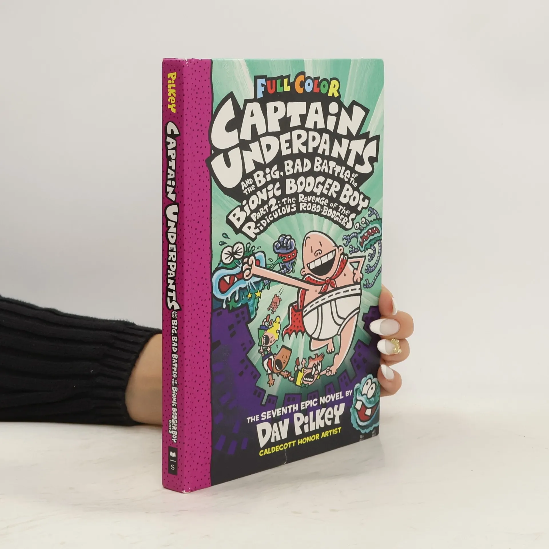 Captain Underpants and the Big, Bad Battle of the Bionic Booger Boy Part Two: Colour Edition | Book | Hardcover | Dav Pilkey | EN