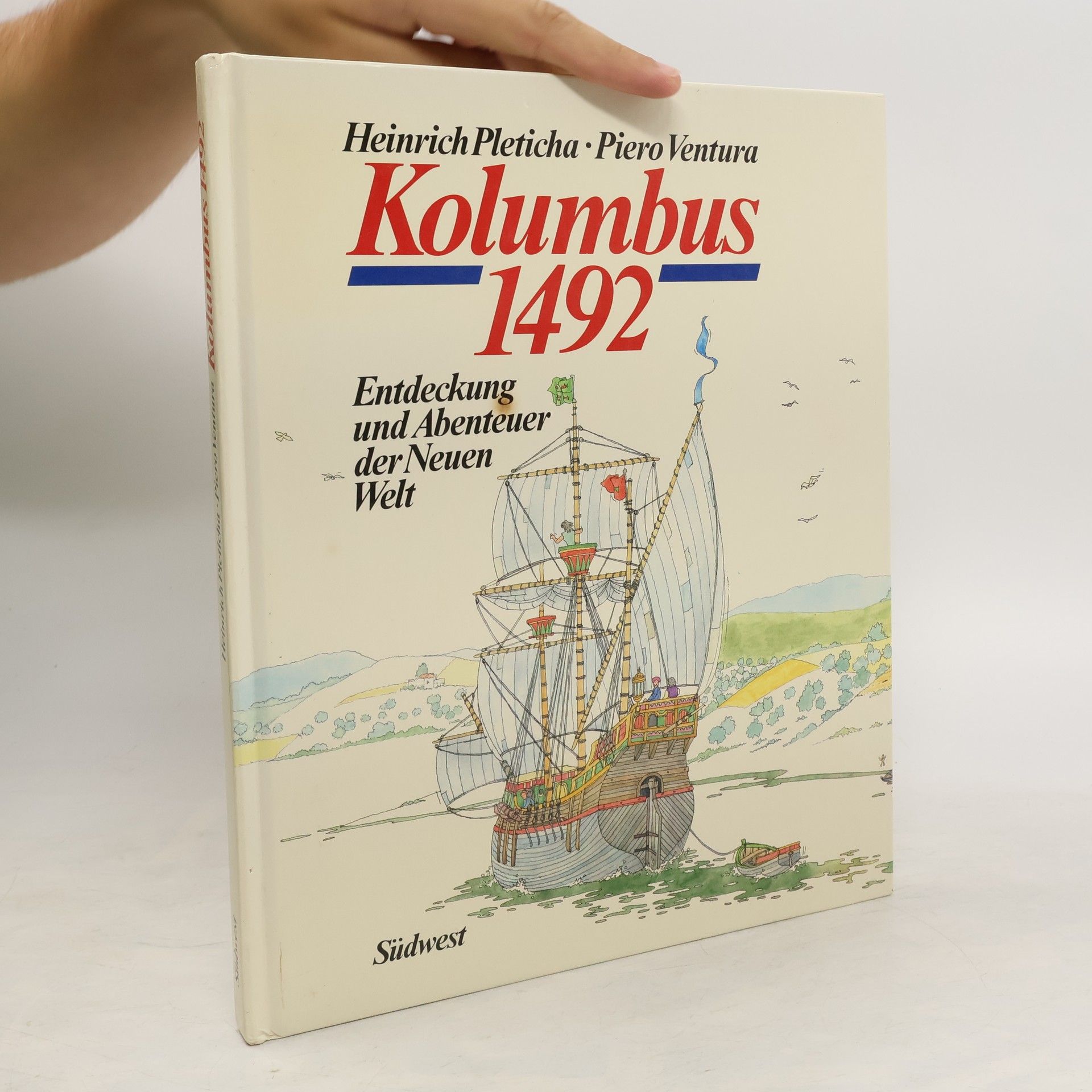 Heinrich Pleticha Kolumbus 1492