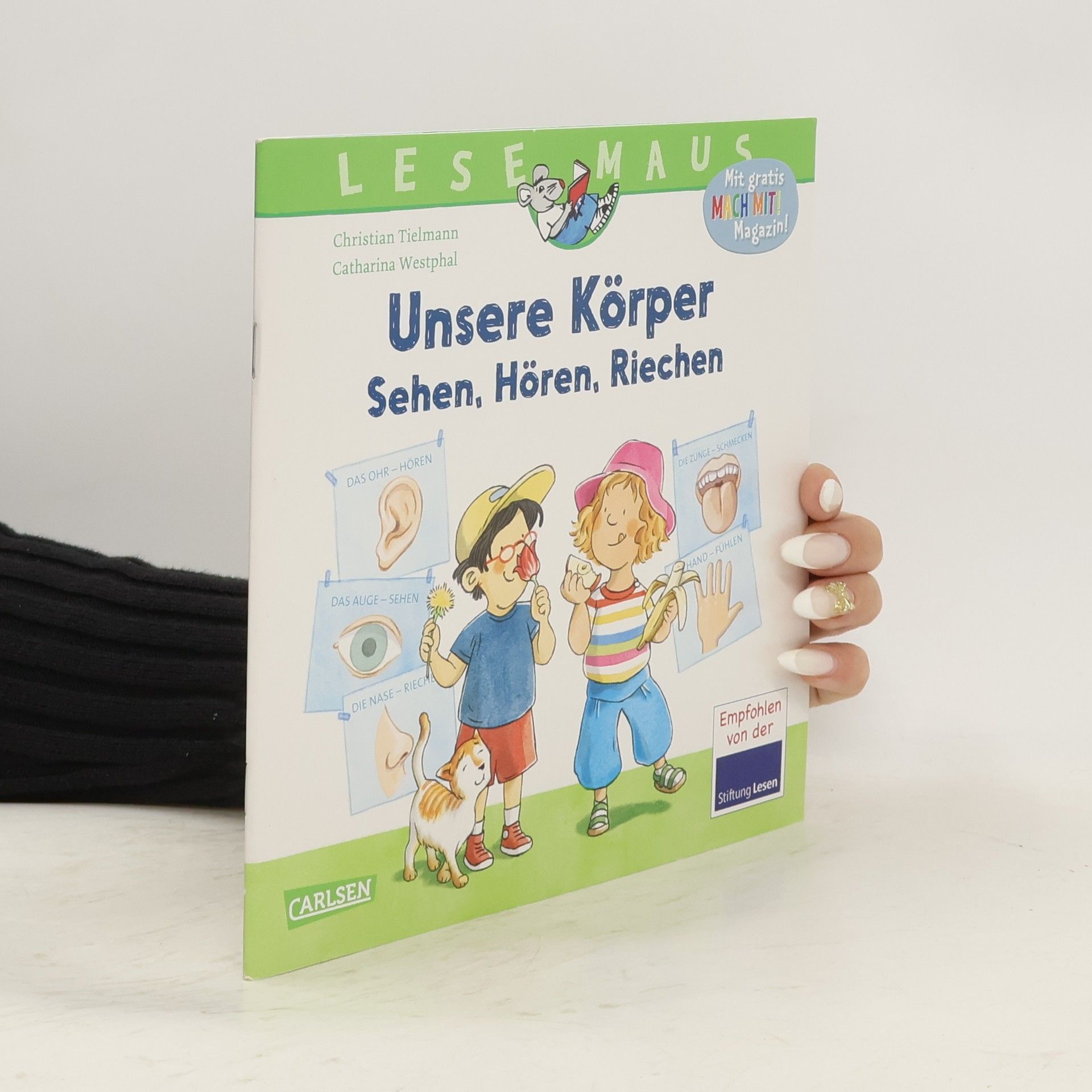 Christian Tielmann LESEMAUS 168: Unsere Körper - Sehen, Hören, Riechen