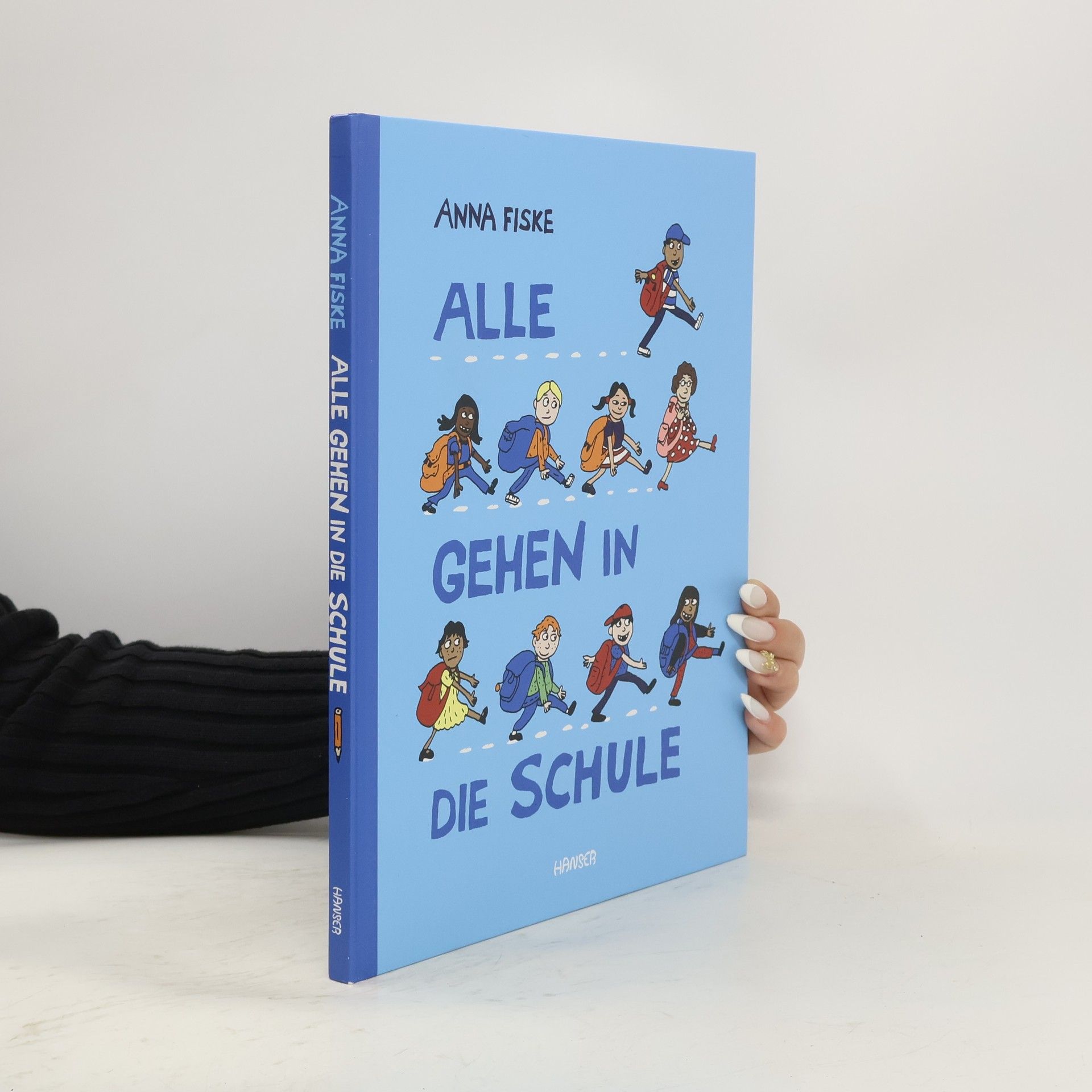 Anna Fiske Alle gehen in die Schule