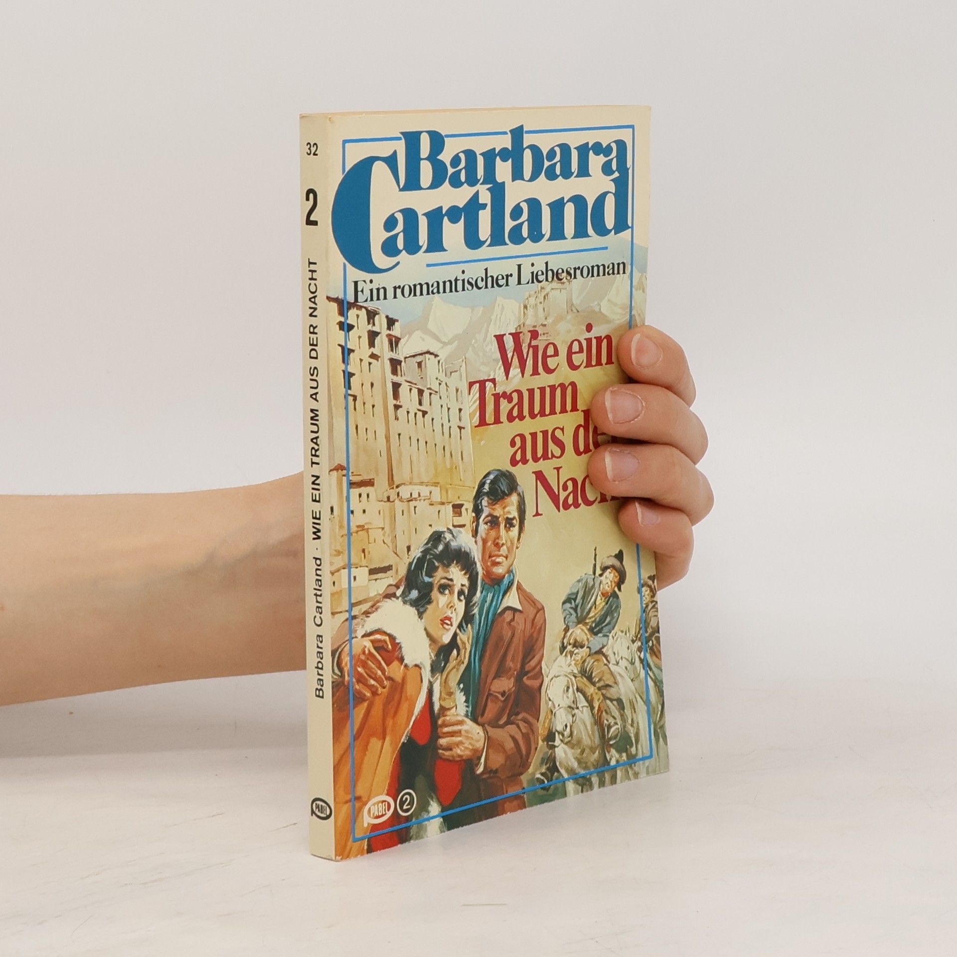 Barbara Cartland Wie ein Traum aus der Nacht