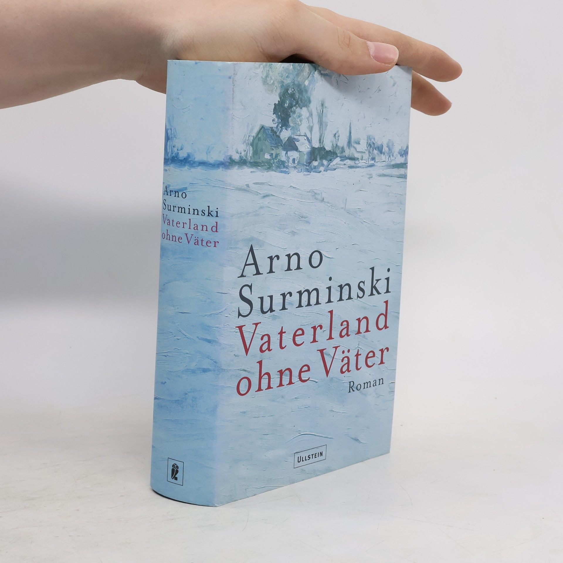 Arno Surminski Vaterland ohne Väter