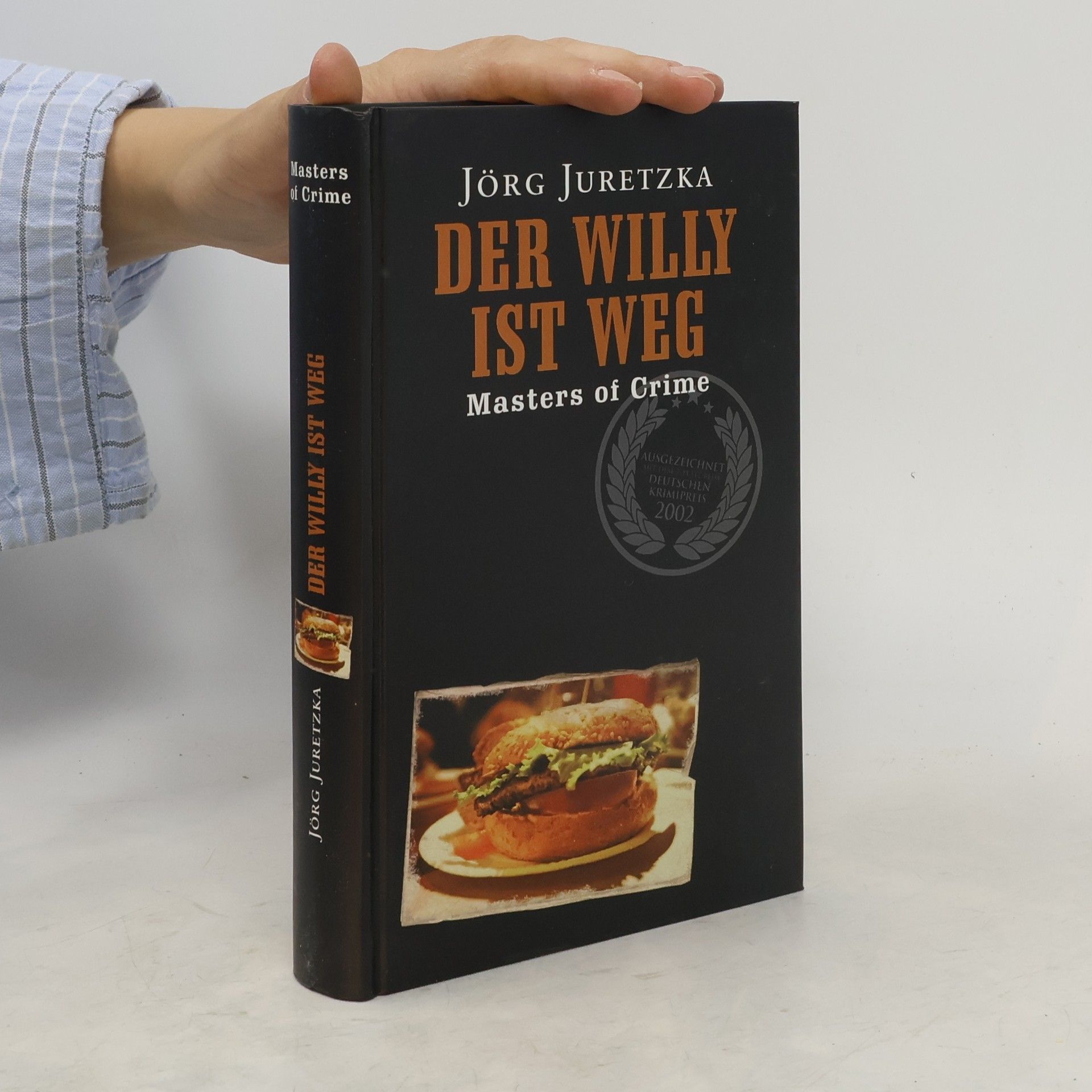 Jörg Juretzka Der Willy ist weg