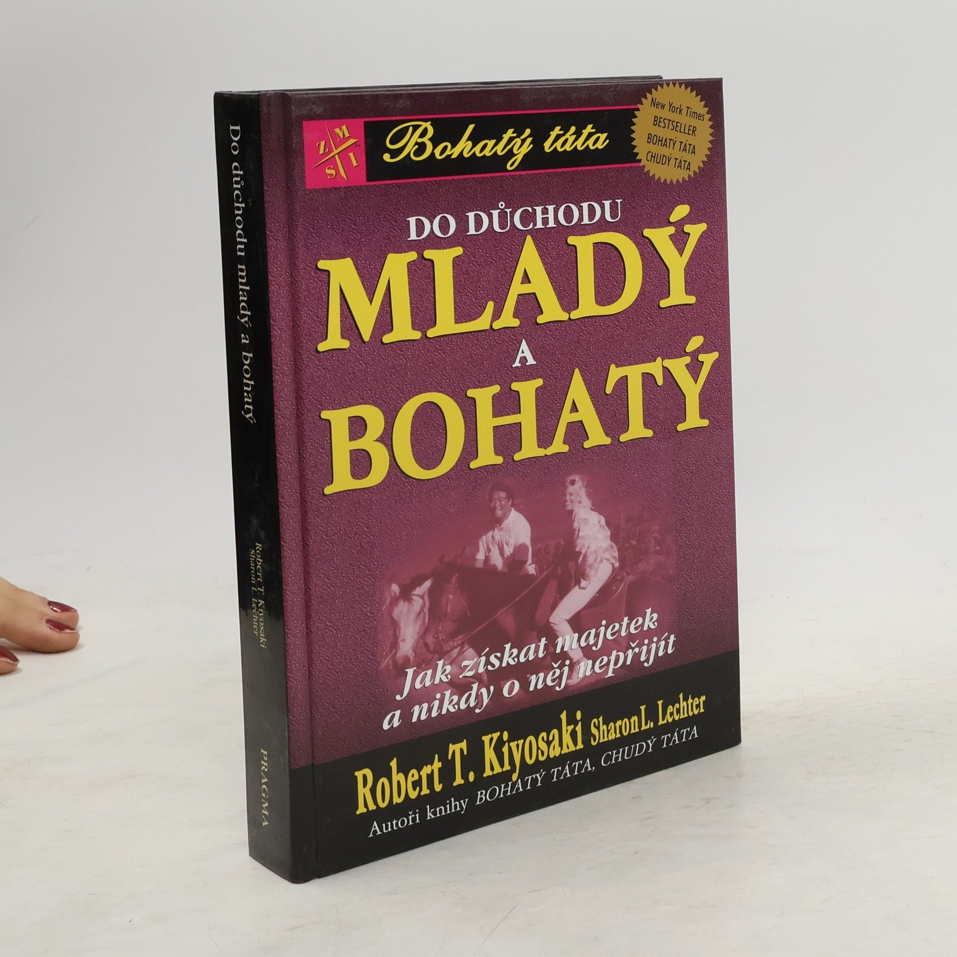 Robert Kiyosaki Do důchodu mladý a bohatý