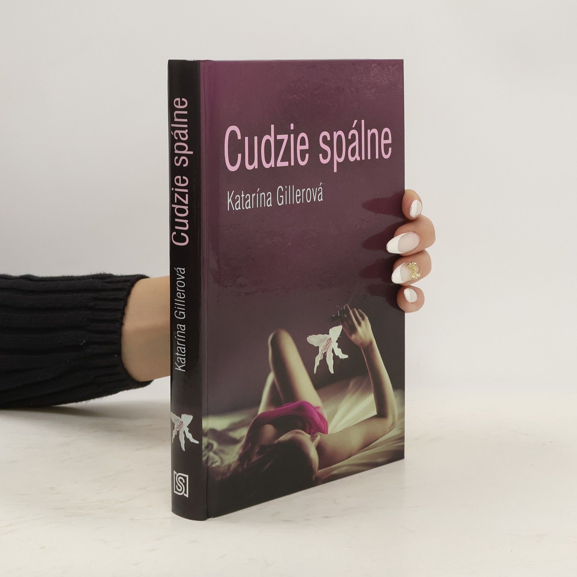 Katarína Gillerová Cudzie spálne