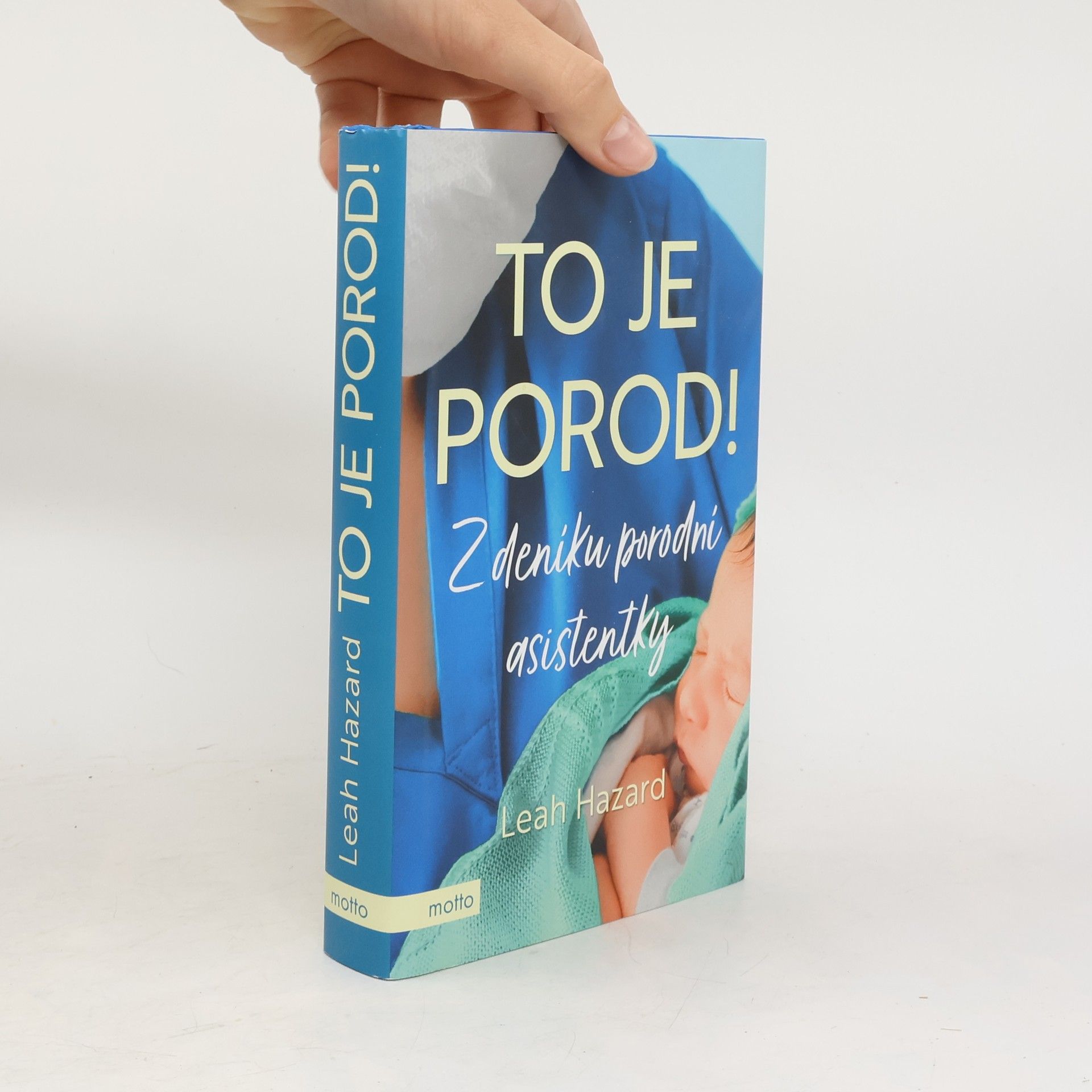 Leah Hazard To je porod!