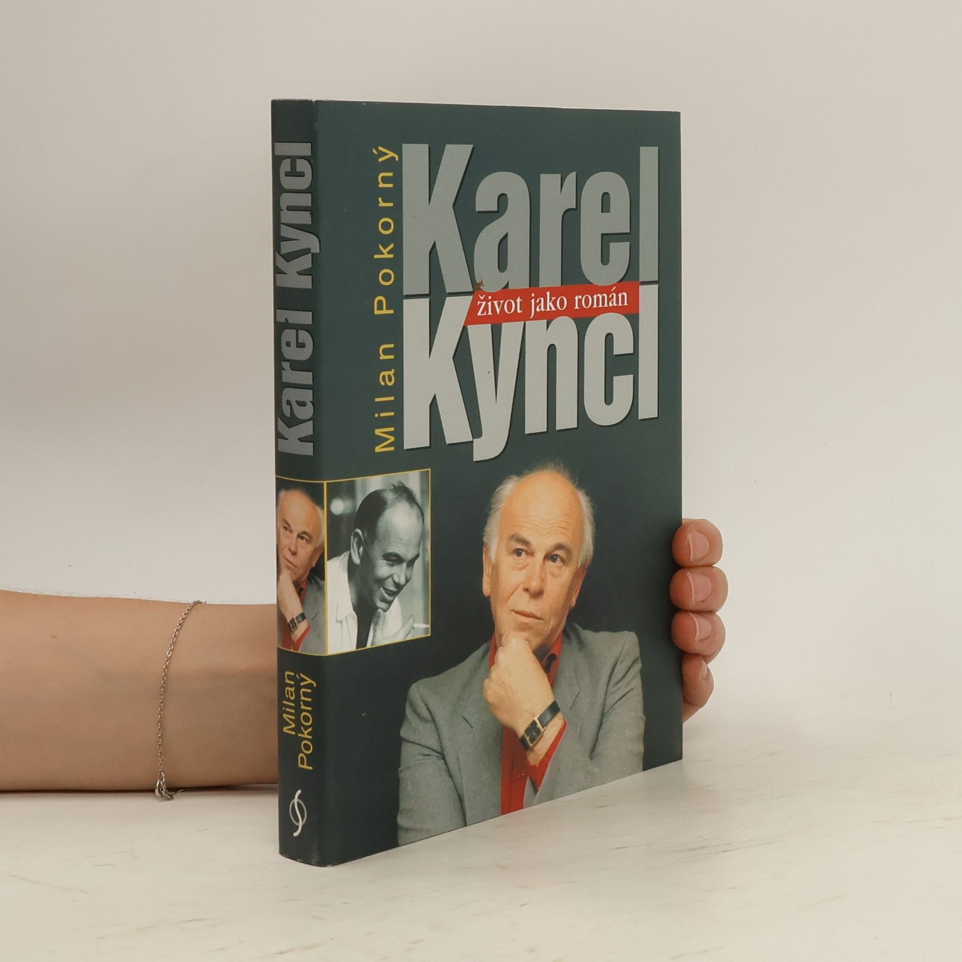 Milan Pokorný Karel Kyncl : život jako román