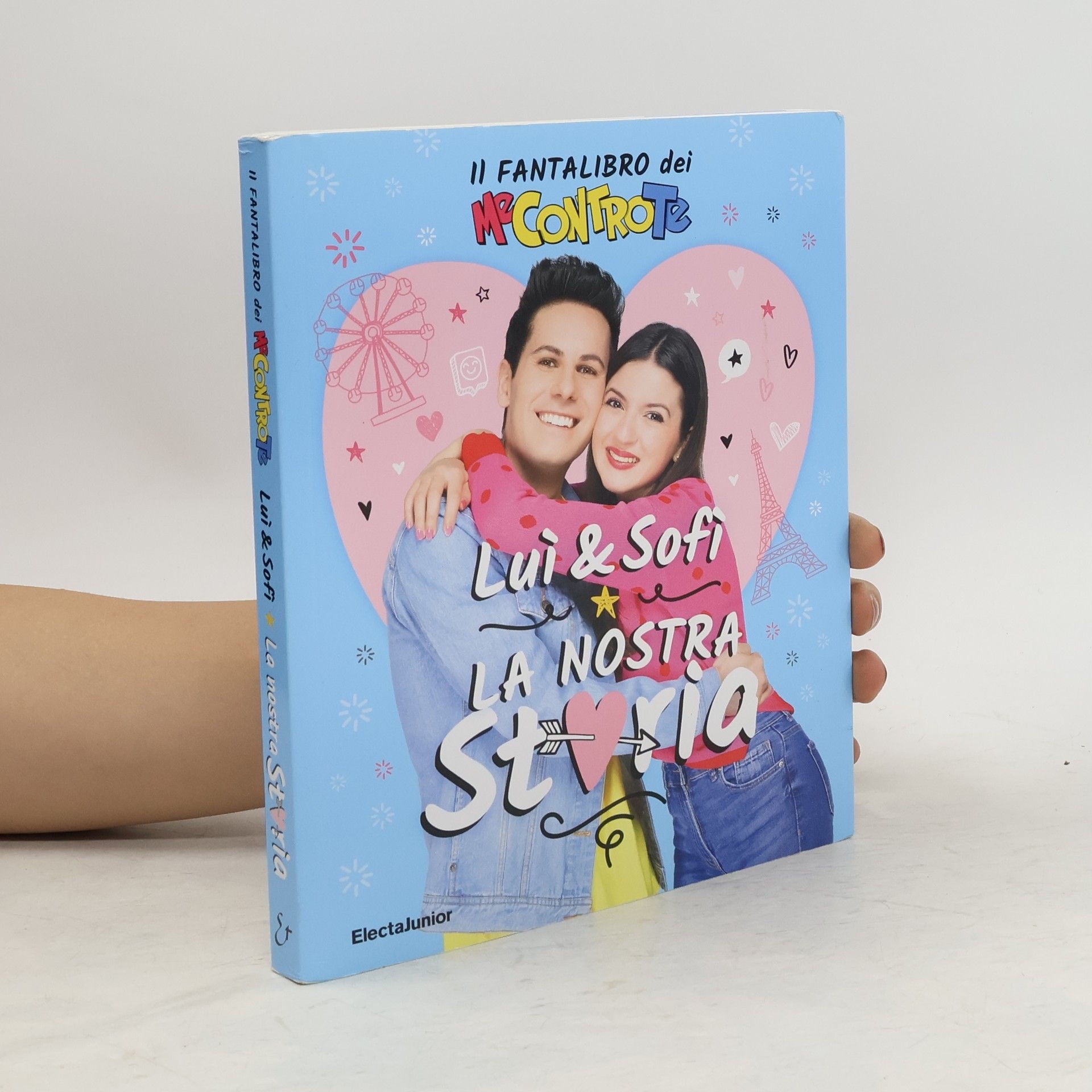 AA.VV. Luì e Sofì, la nostra storia. Il fantalibro dei Me contro Te