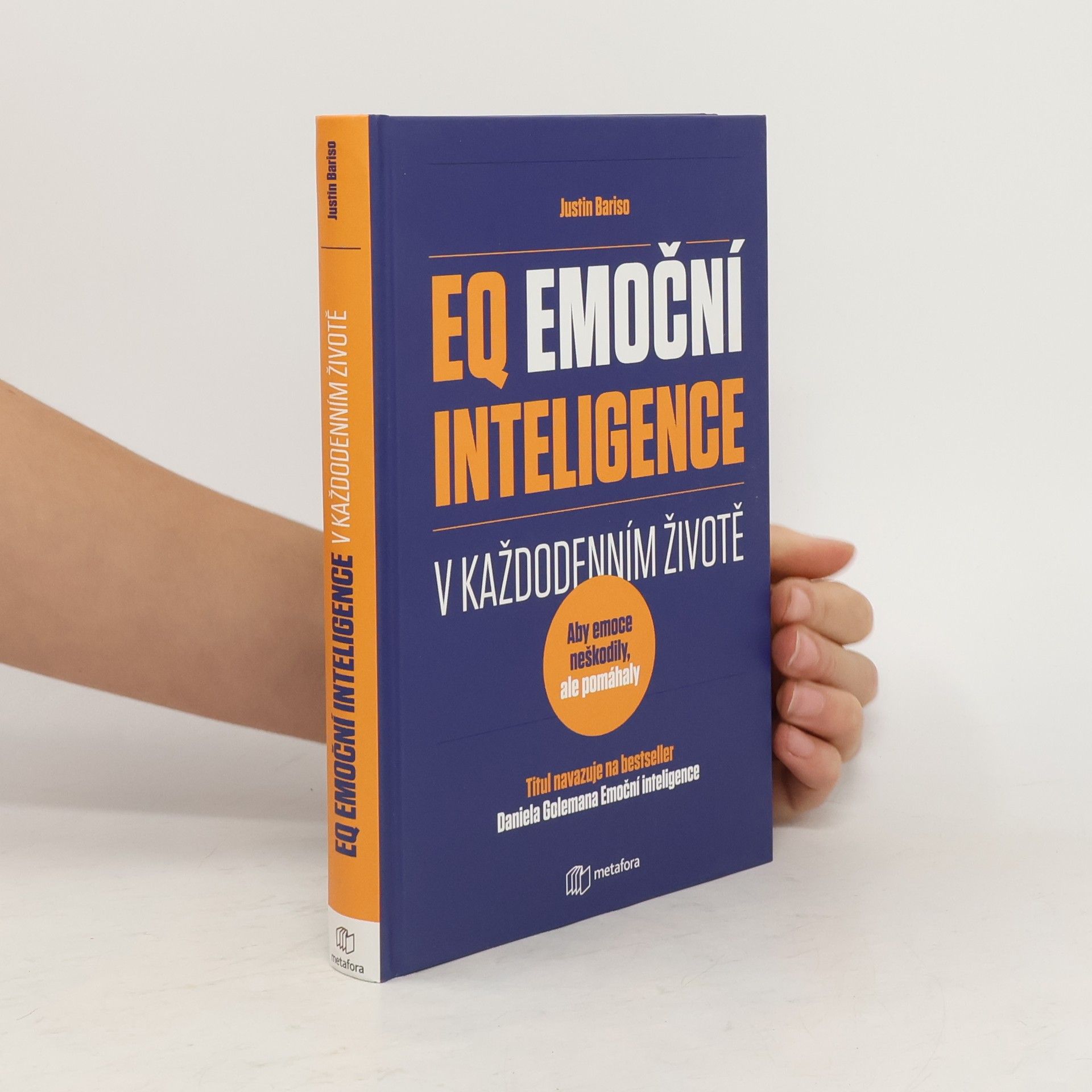 Justin Bariso EQ, emoční inteligence v každodenním životě