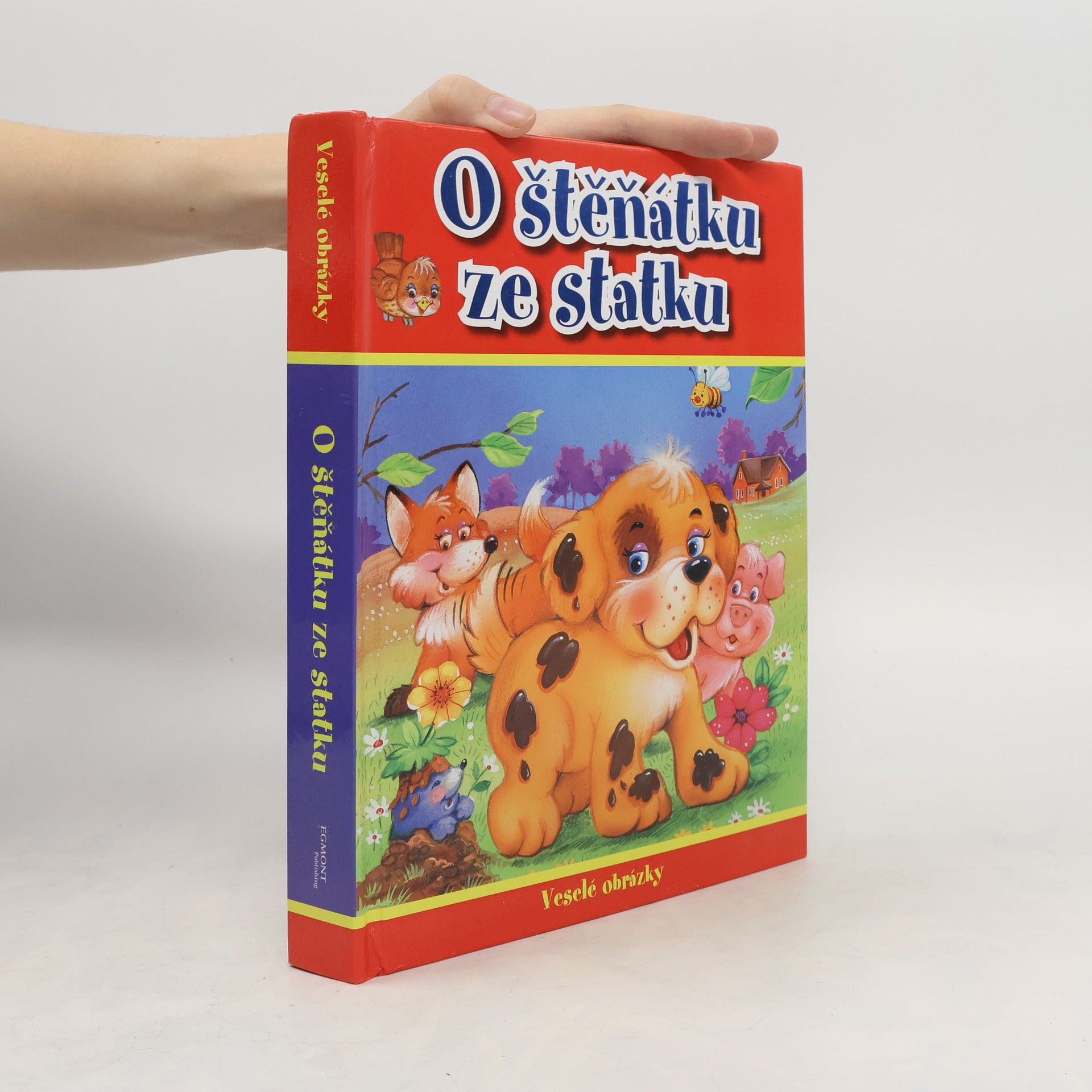 kolektiv O štěňátku ze statku - Veselé obrázky