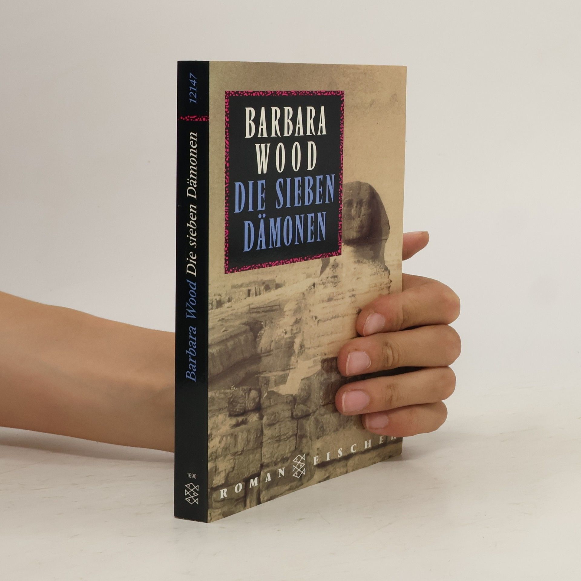Barbara Wood Die sieben Dämonen