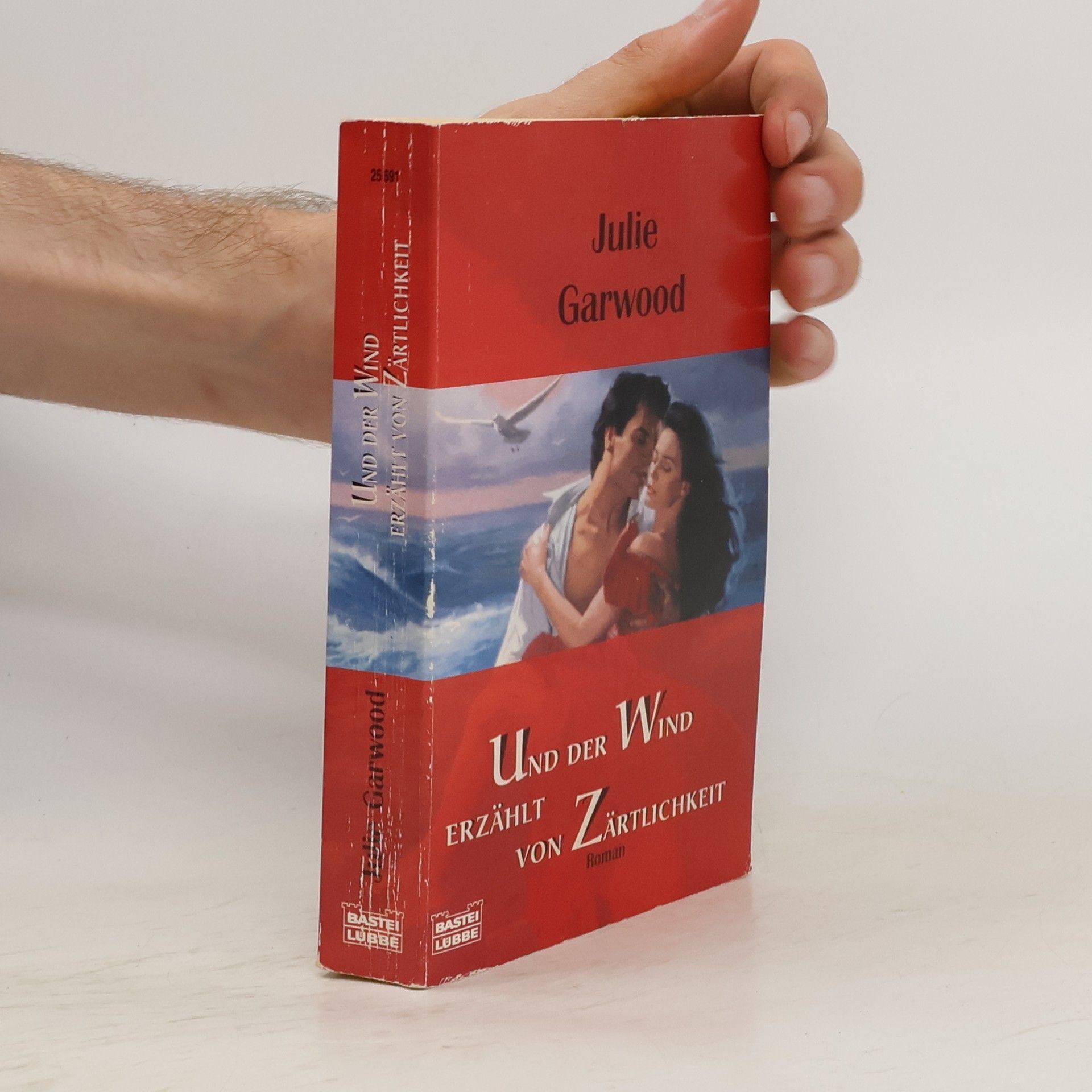 Julie Garwood Und der Wind erzählt von Zärtlichkeit