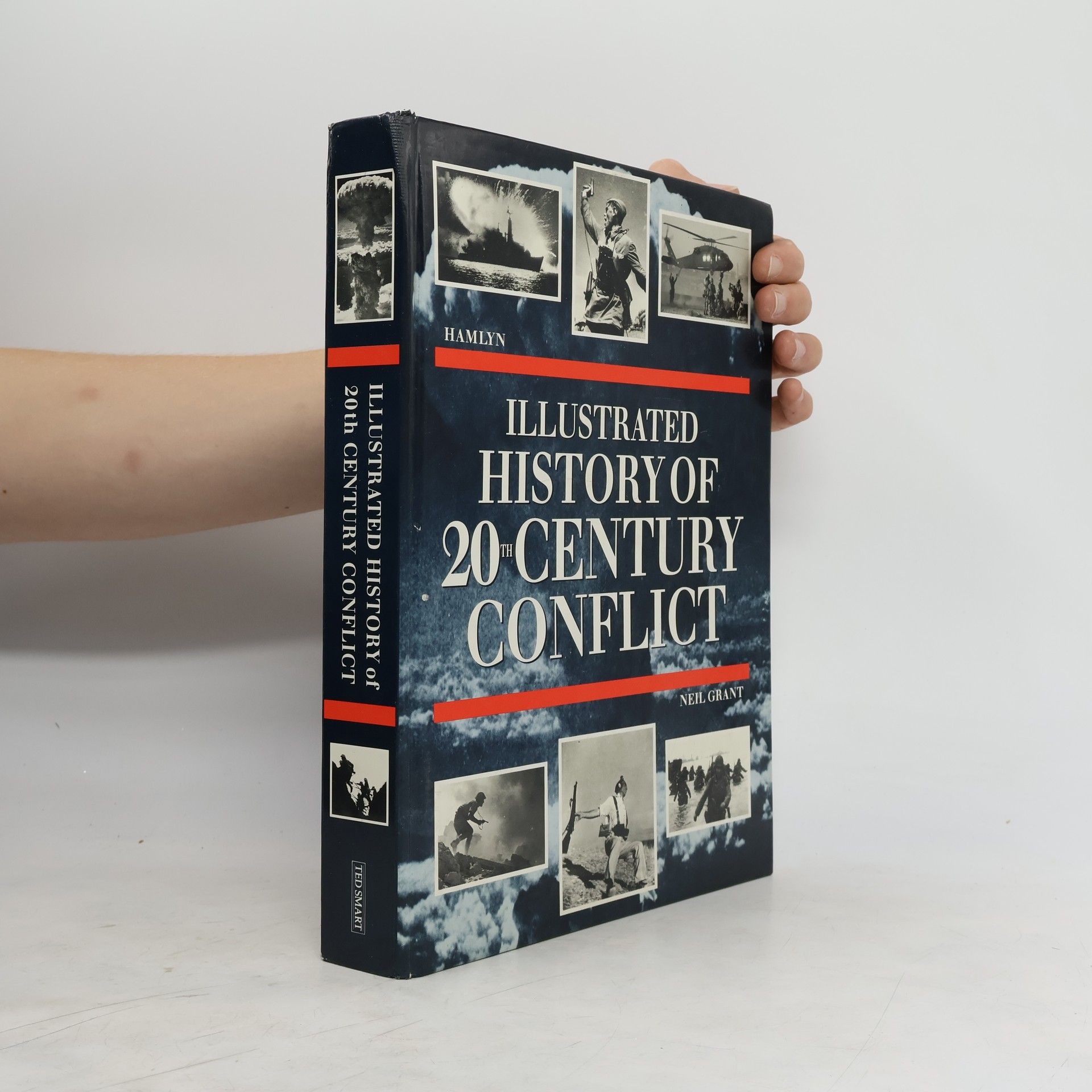 Neil Grant Illustrated History of 20th Century Conflict