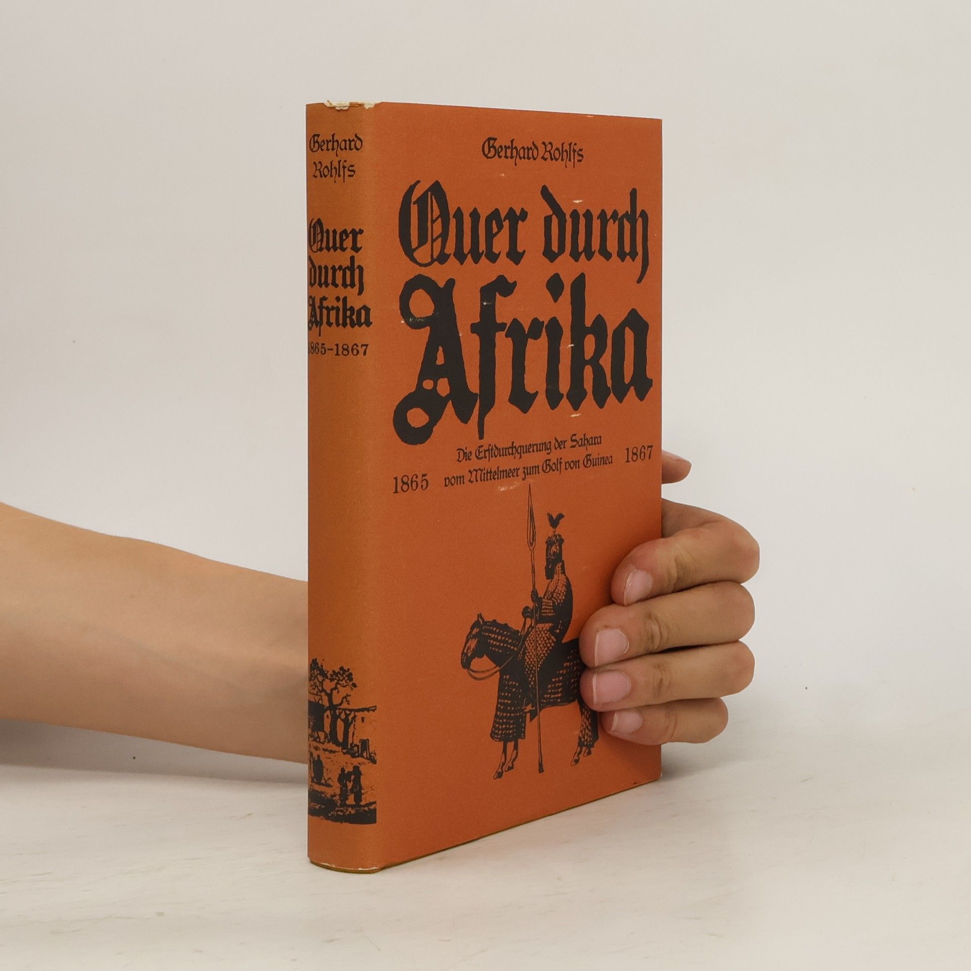 Gerhard Rohlfs Quer durch Afrika