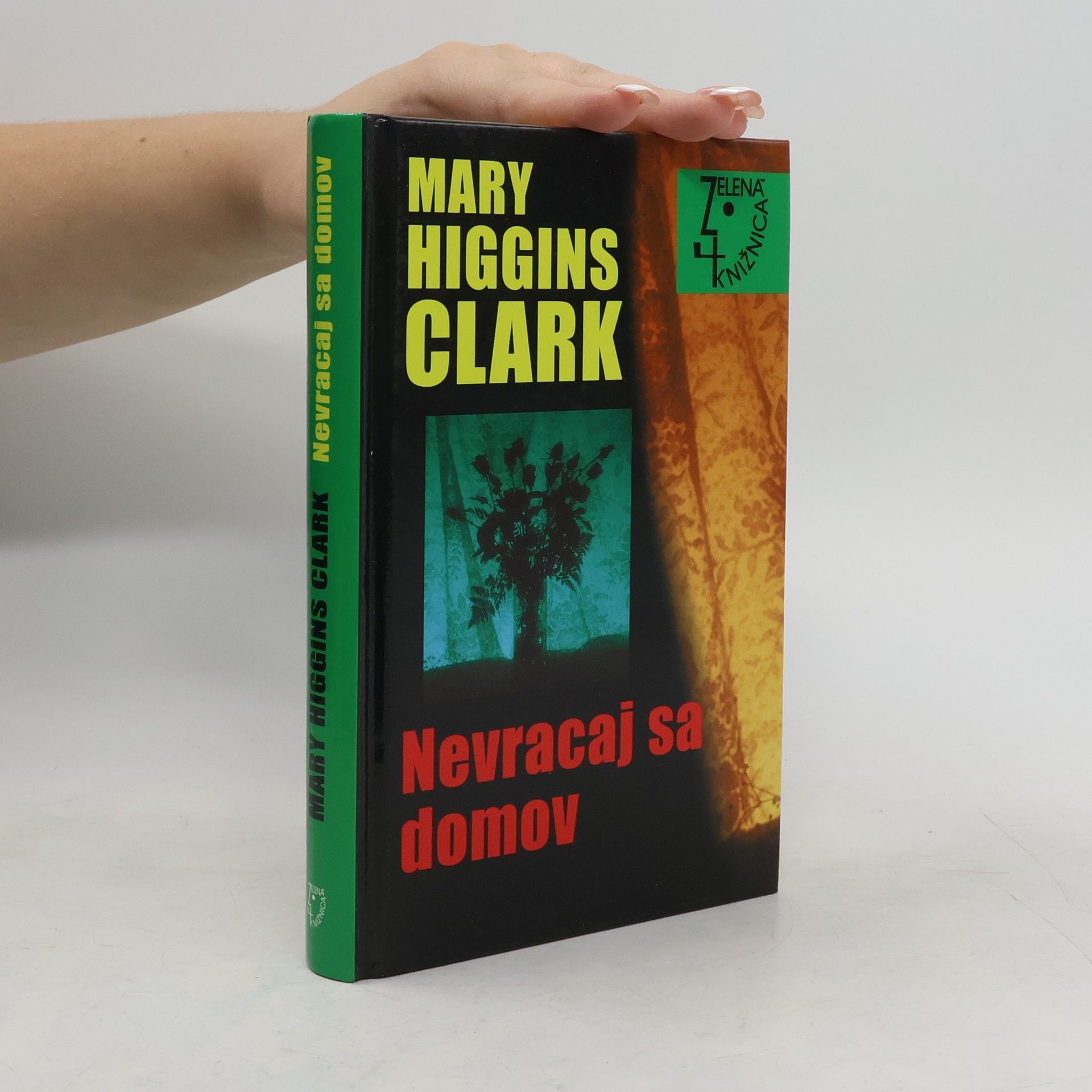 Mary Higgins Clark Nevracaj sa domov