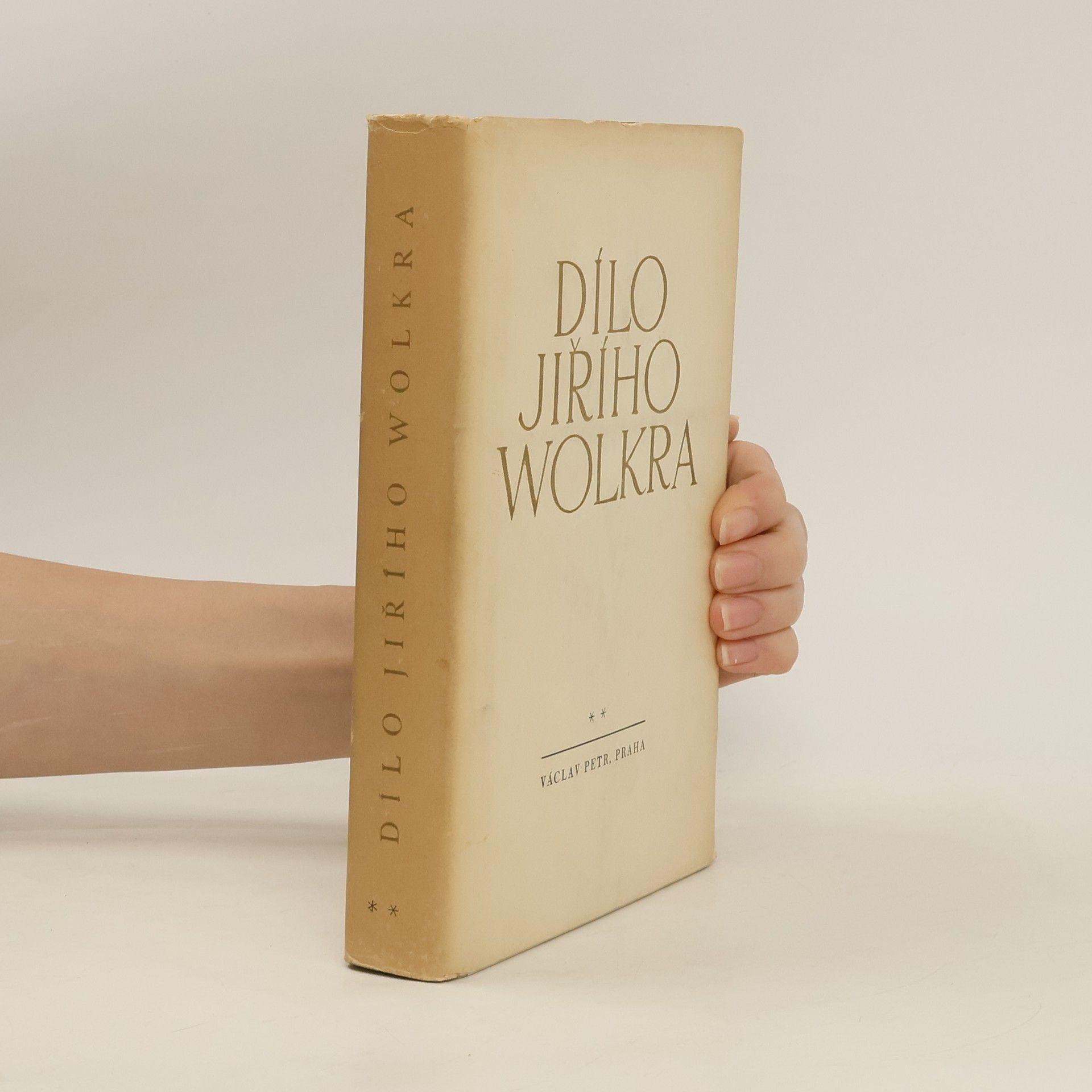 Jiří Wolker Dílo Jiřího Wolkra II.