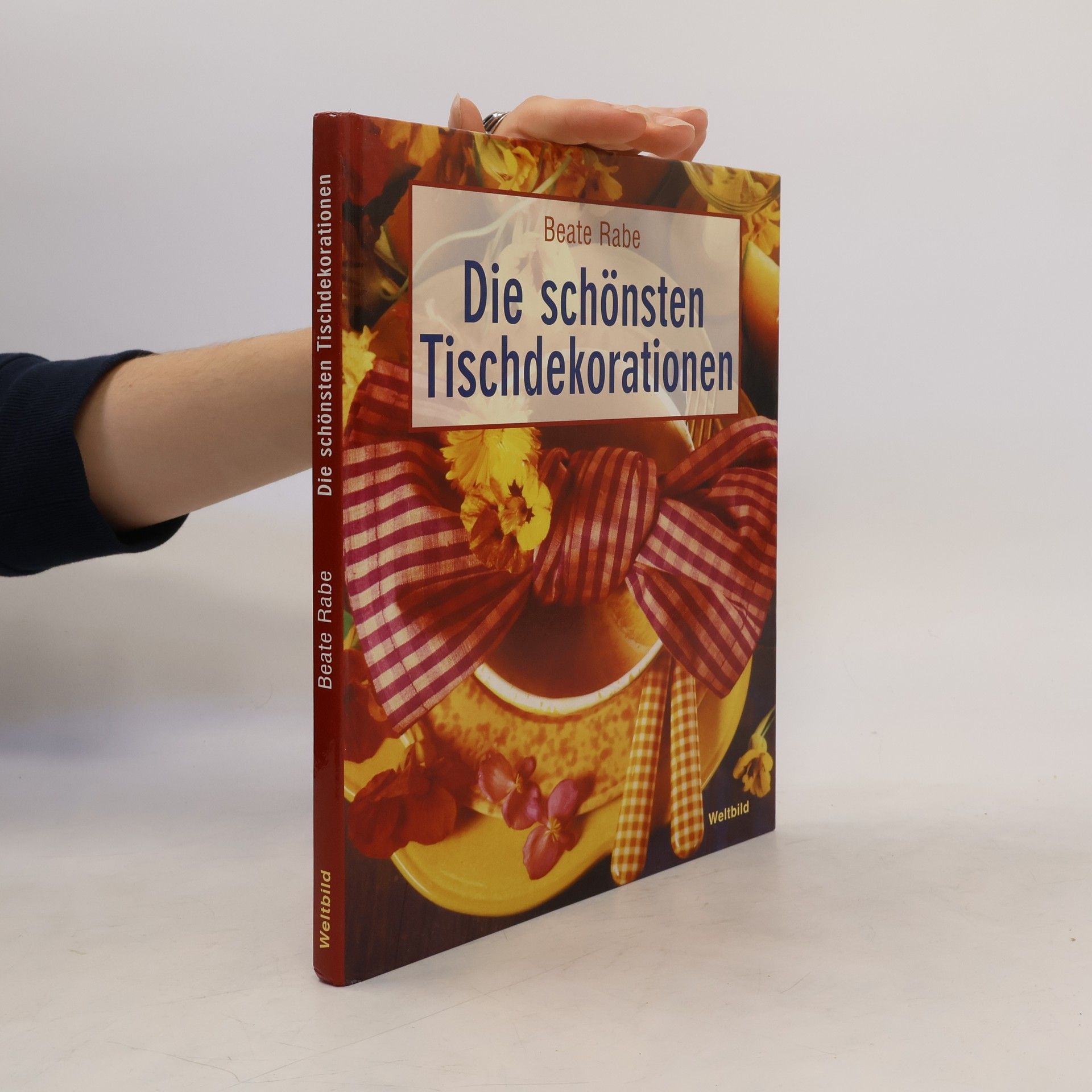 Beate Rabe Die schönsten Tischdekorationen