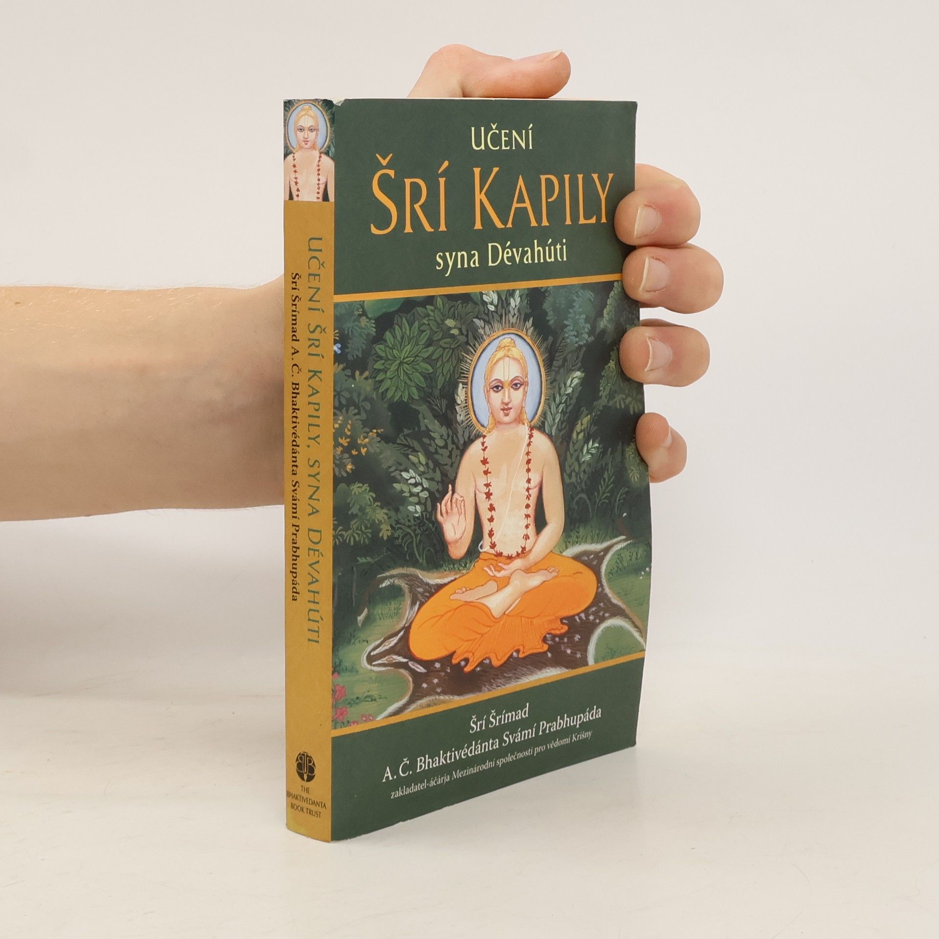 A. C. Bhaktivedanta Swami Prabhupada Učení Šrí Kapily syna Dévahúti